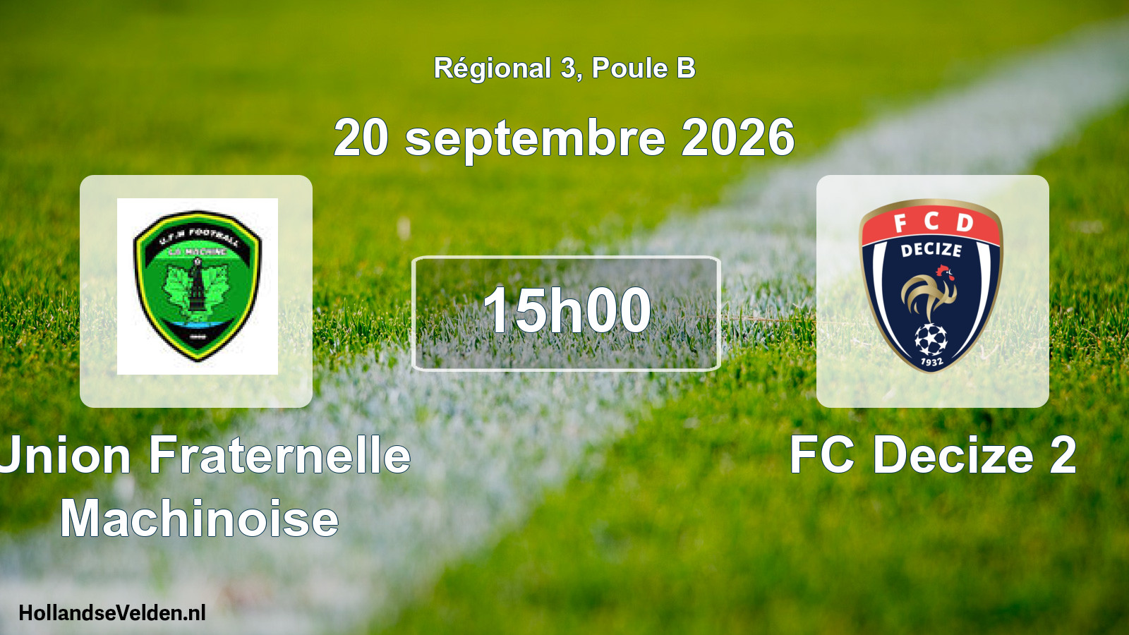 Scheduled Match: Union Fraternelle Machinoise - FC Decize 2 (20 September 2026)