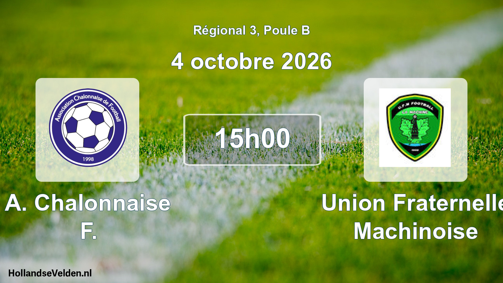 Scheduled Match: A. Chalonnaise F. - Union Fraternelle Machinoise (4 October 2026)