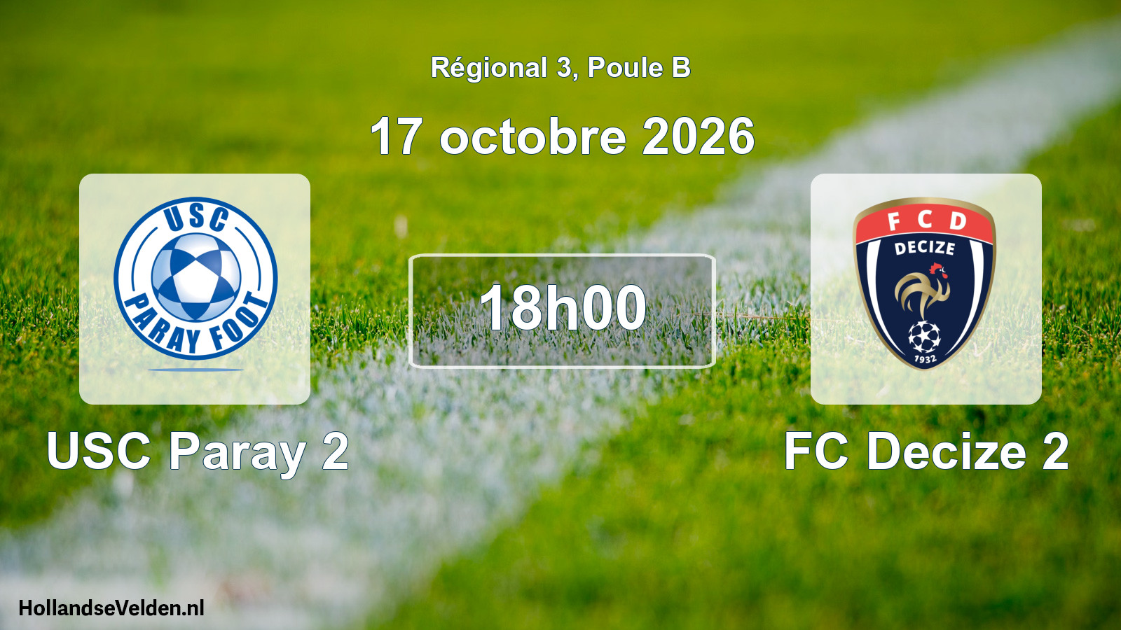 Scheduled Match: USC Paray 2 - FC Decize 2 (17 October 2026)