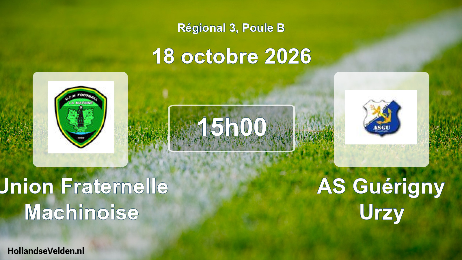 Scheduled Match: Union Fraternelle Machinoise - AS Guérigny Urzy (18 October 2026)