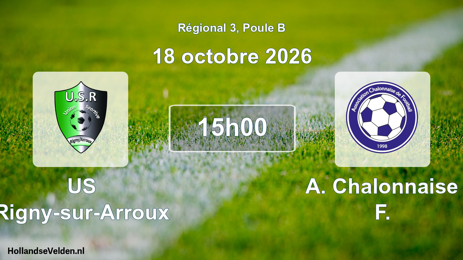 Scheduled Match: US Rigny-sur-Arroux - A. Chalonnaise F. (18 October 2026)