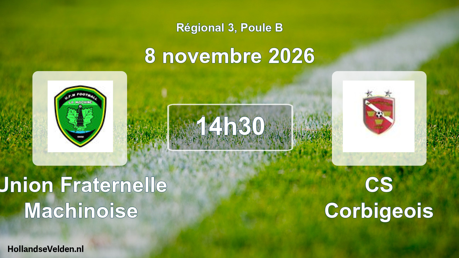Scheduled Match: Union Fraternelle Machinoise - CS Corbigeois (8 November 2026)
