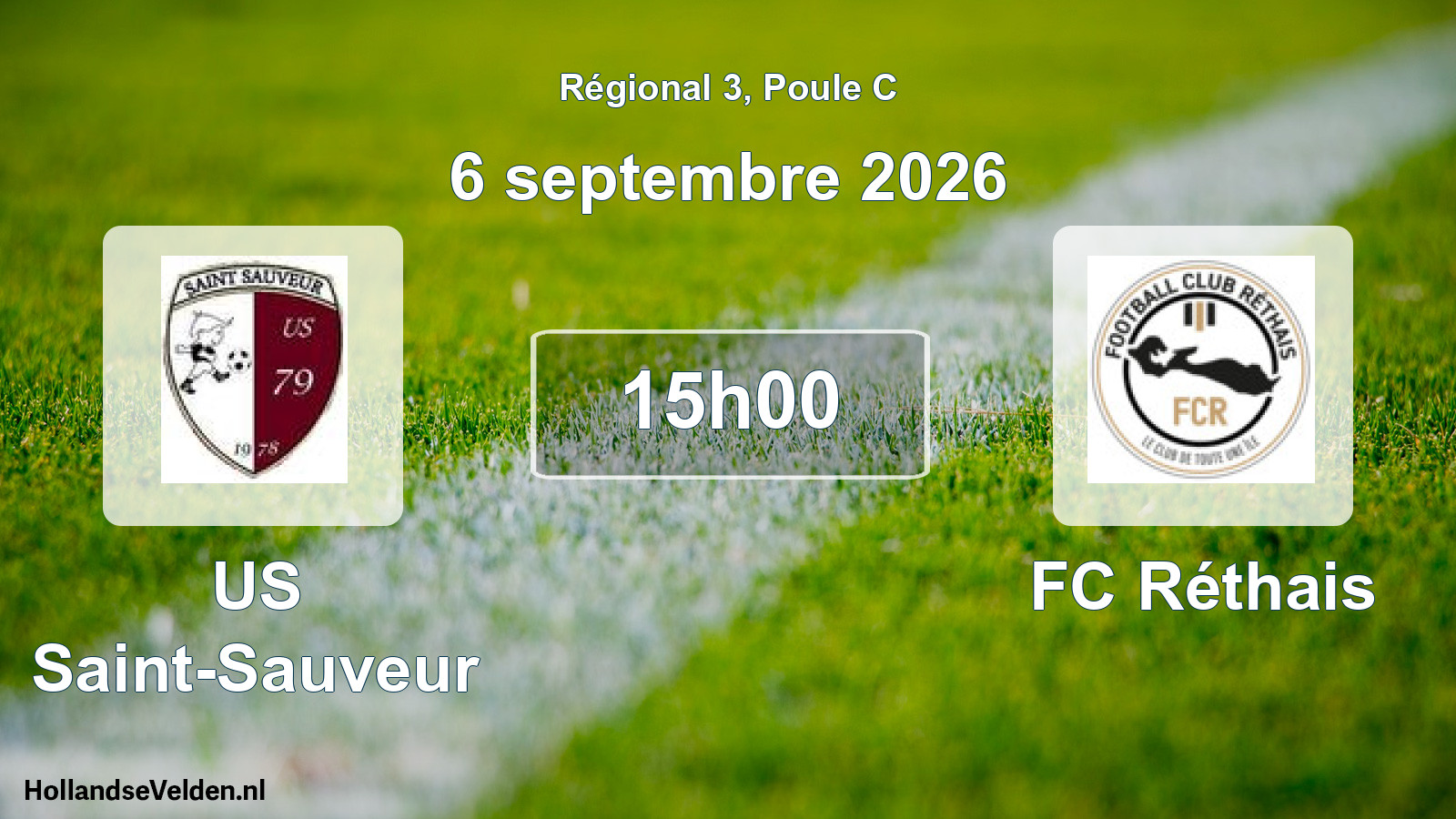 Scheduled Match: US Saint-Sauveur - FC Réthais (6 September 2026)
