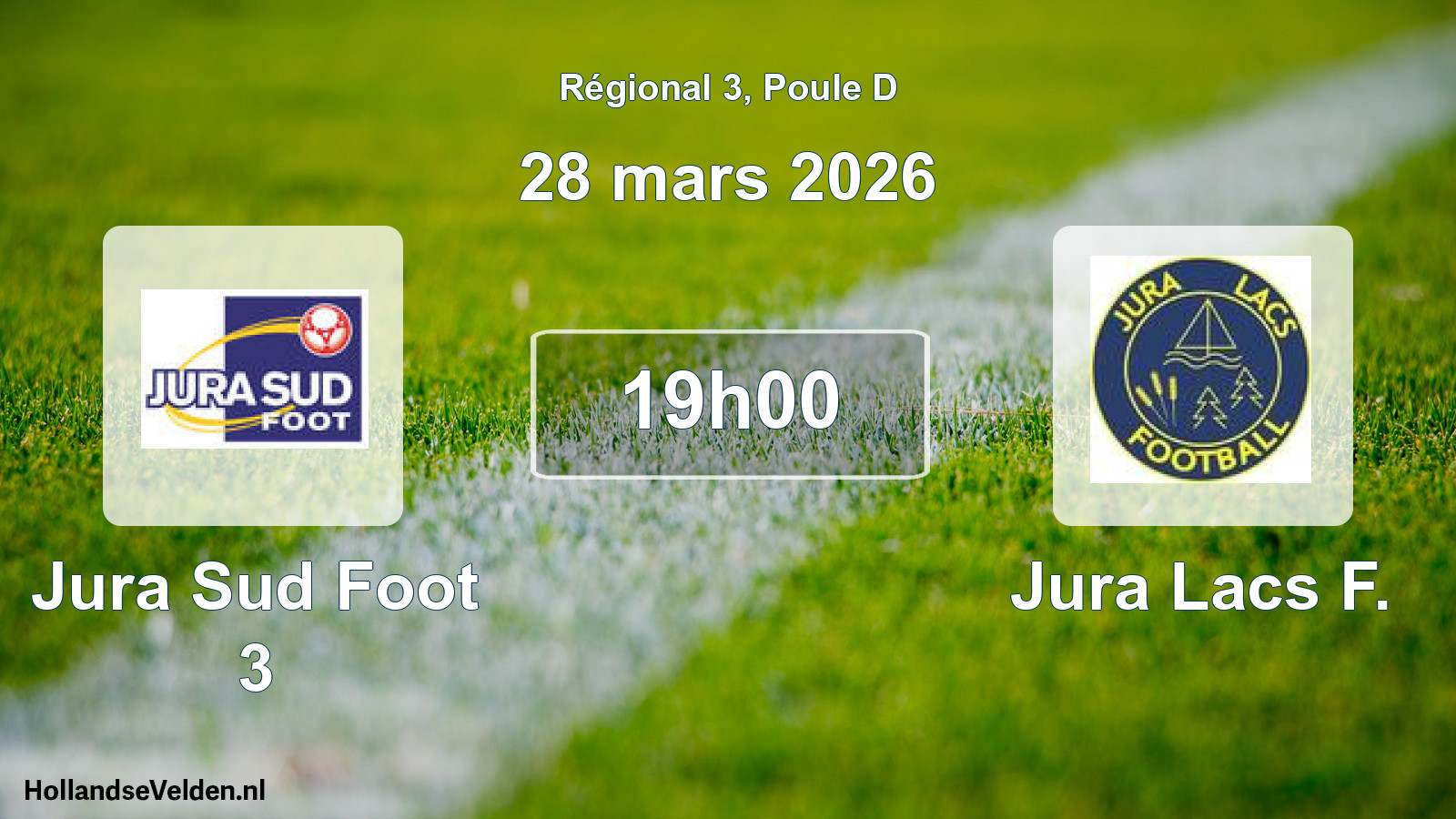 Geplande wedstrijd: Jura Sud Foot 3 - Jura Lacs F. (28 maart 2026)