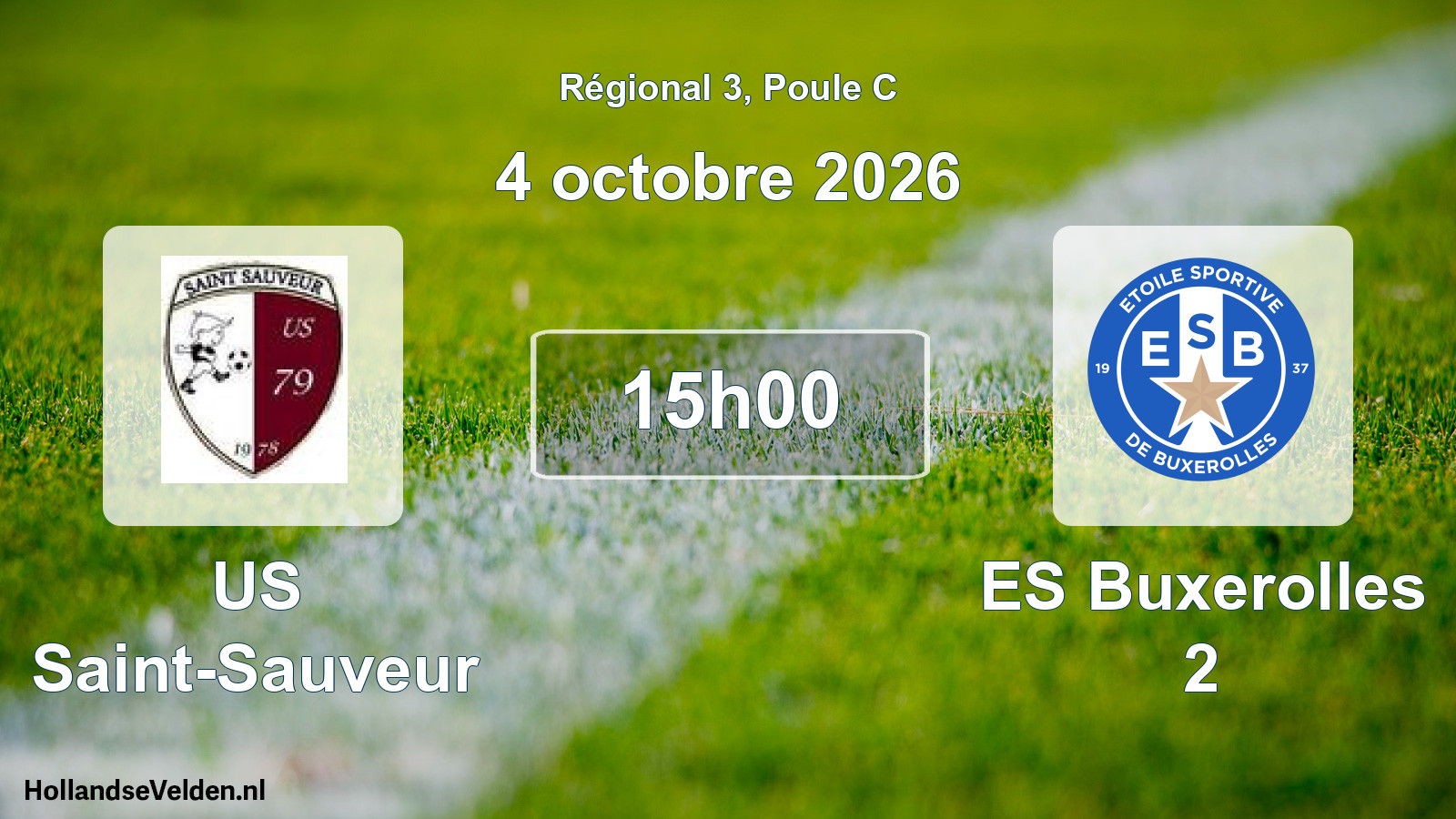 Scheduled Match: US Saint-Sauveur - ES Buxerolles 2 (4 October 2026)