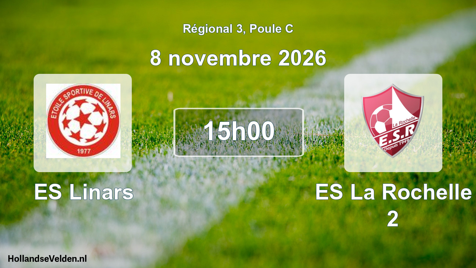 Scheduled Match: ES Linars - ES La Rochelle 2 (8 November 2026)