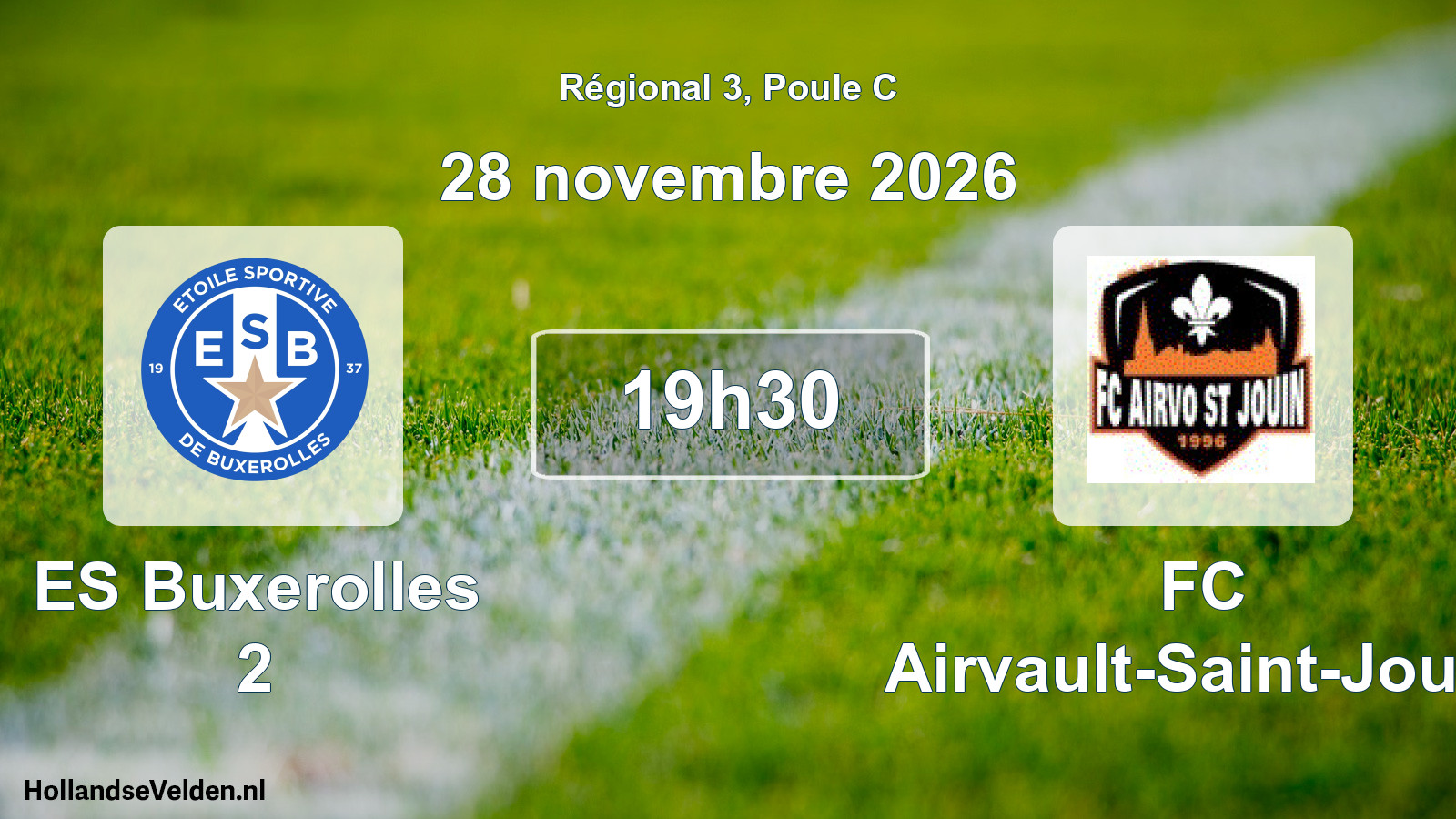 Scheduled Match: ES Buxerolles 2 - FC Airvault-Saint-Jouin (28 November 2026)