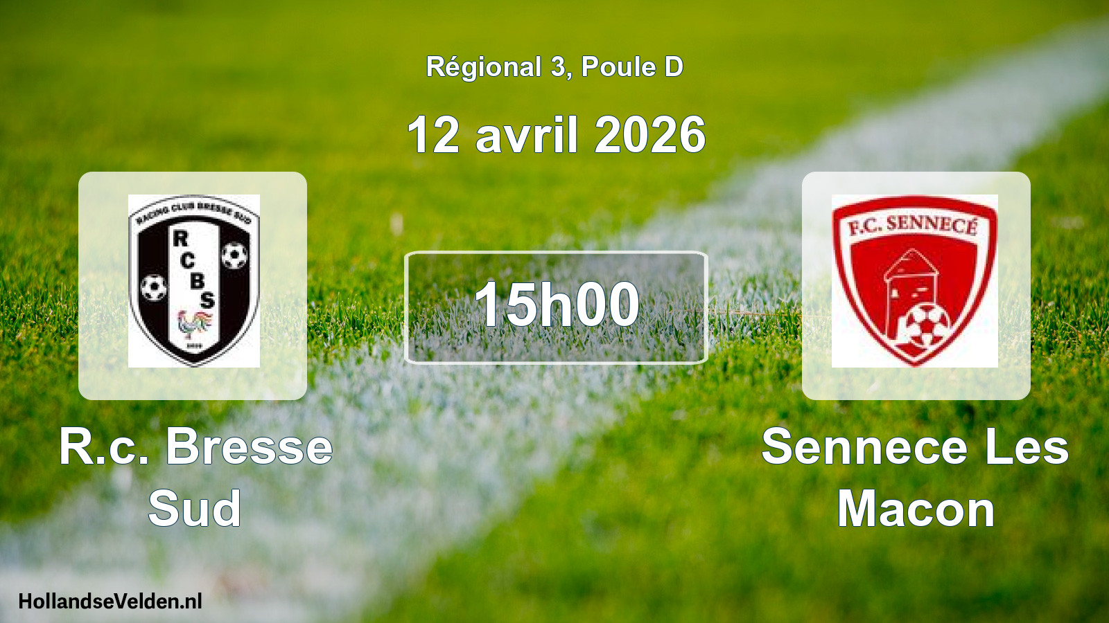 Scheduled Match: R.c. Bresse Sud - Sennece Les Macon (12 April 2026)
