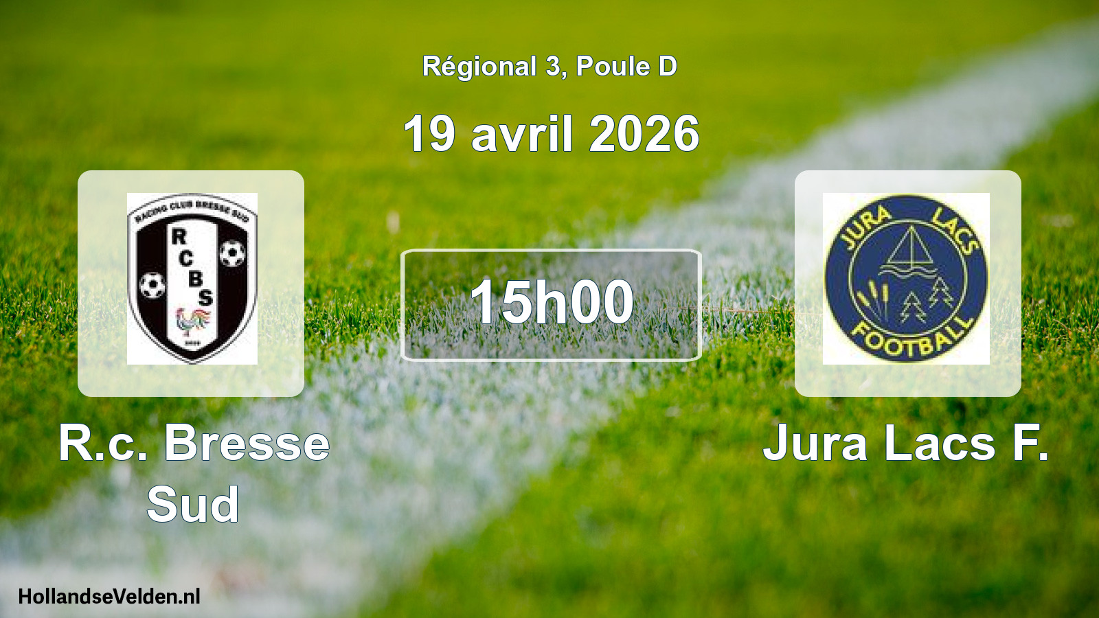 Scheduled Match: R.c. Bresse Sud - Jura Lacs F. (19 April 2026)