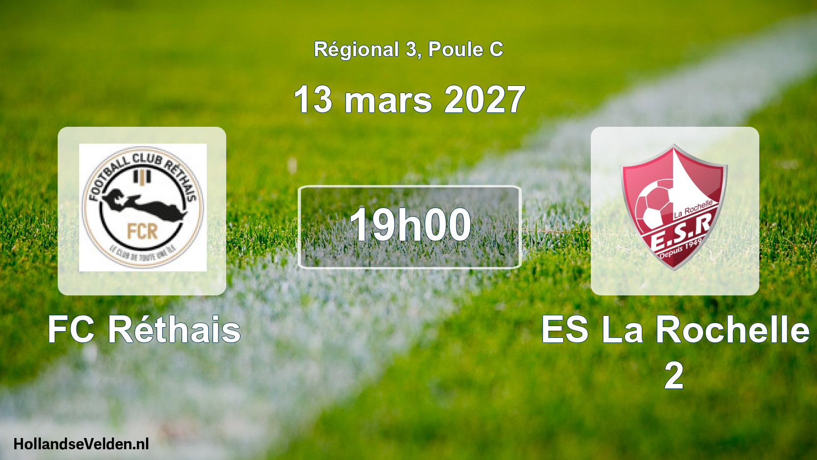 Scheduled Match: FC Réthais - ES La Rochelle 2 (13 March 2027)