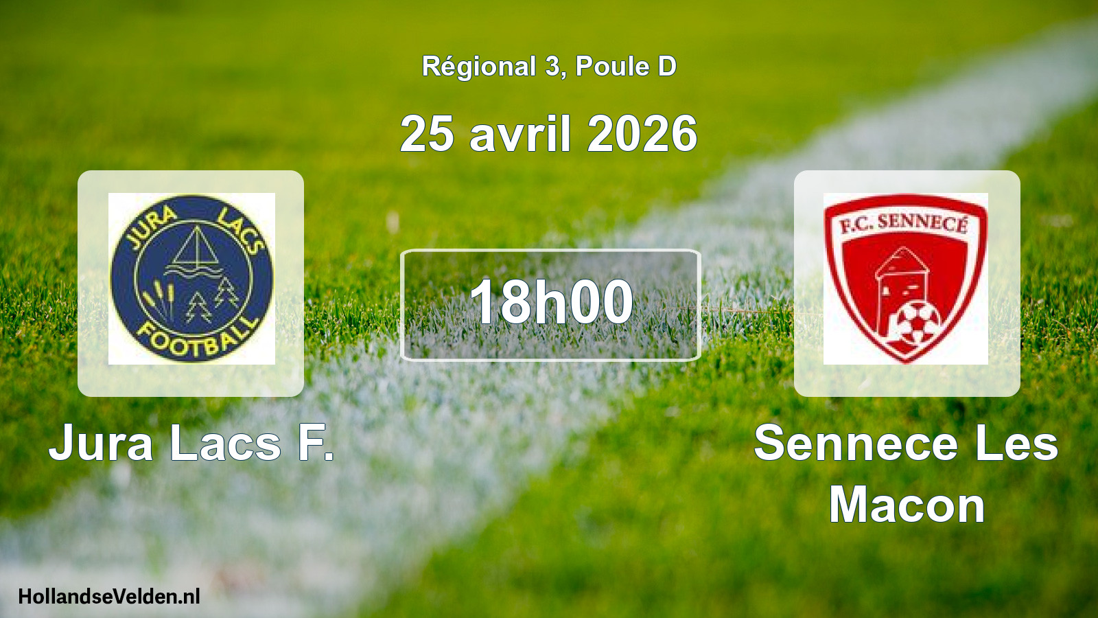 Scheduled Match: Jura Lacs F. - Sennece Les Macon (25 April 2026)
