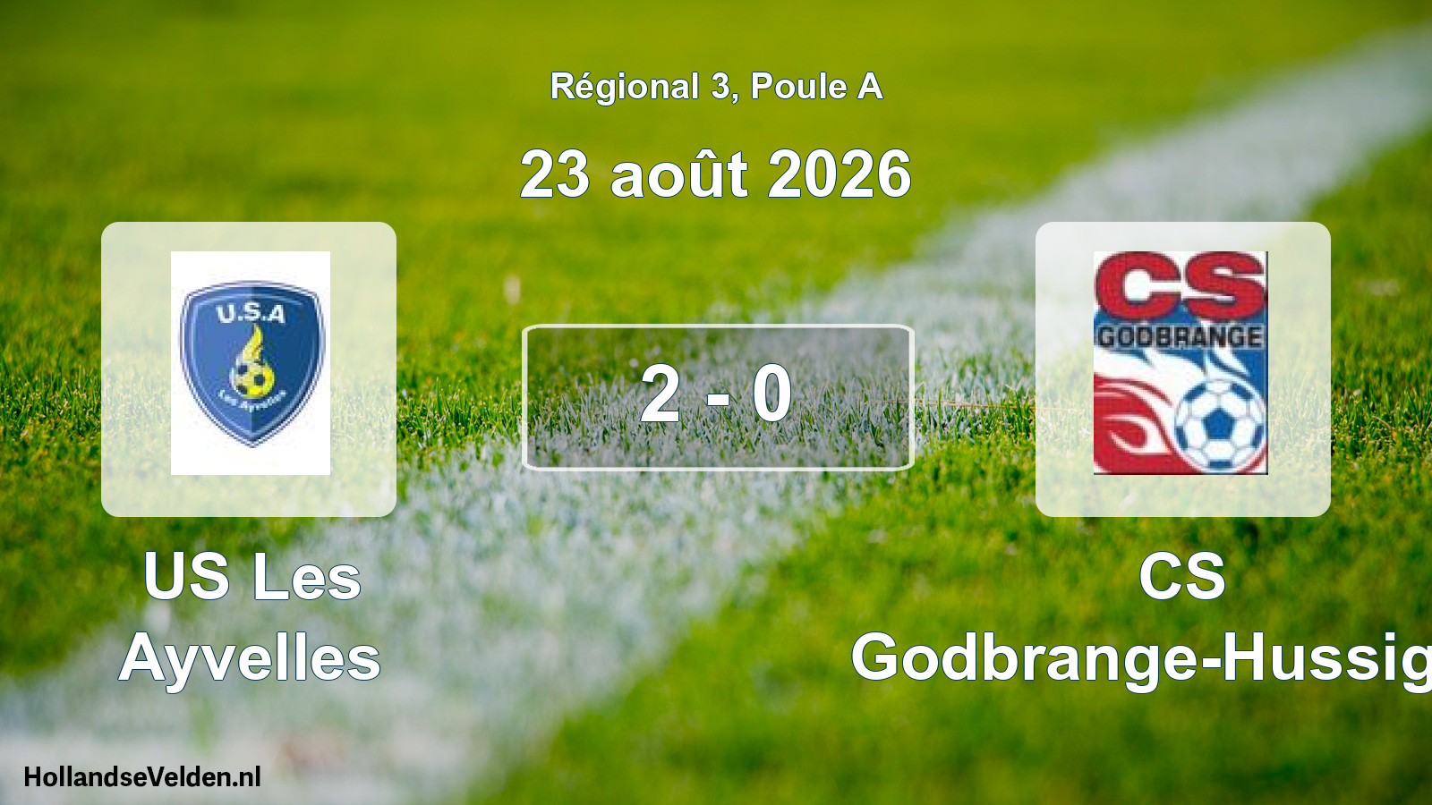 Scheduled Match: US Les Ayvelles - CS Godbrange-Hussigny (23 August 2026)