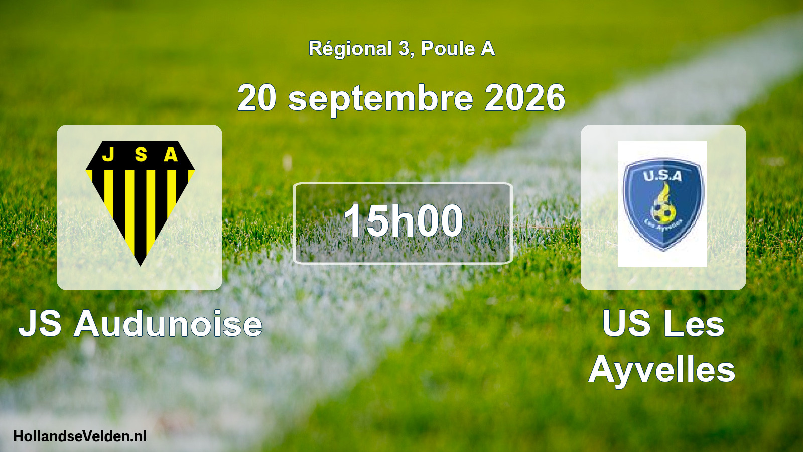 Match programmé: JS Audunoise - US Les Ayvelles (20 septembre 2026)