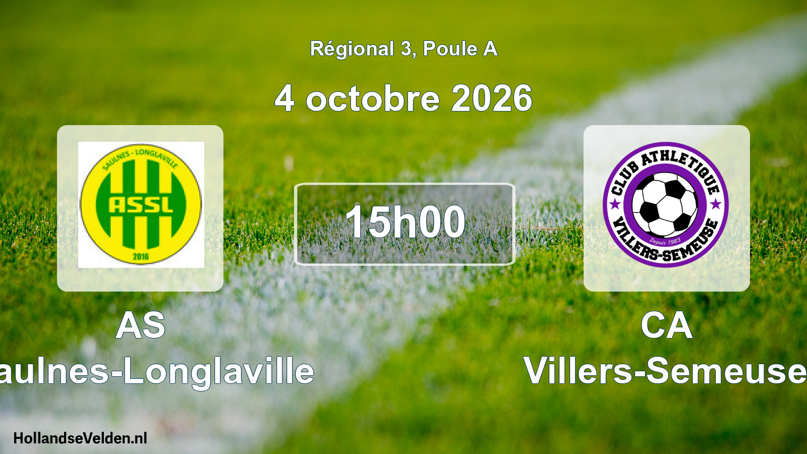 Scheduled Match: AS Saulnes-Longlaville - CA Villers-Semeuse (4 October 2026)