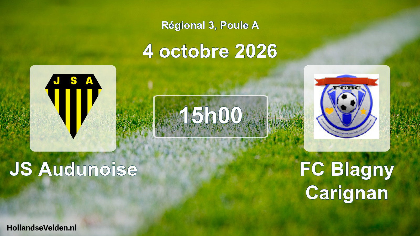 Scheduled Match: JS Audunoise - FC Blagny Carignan (4 October 2026)