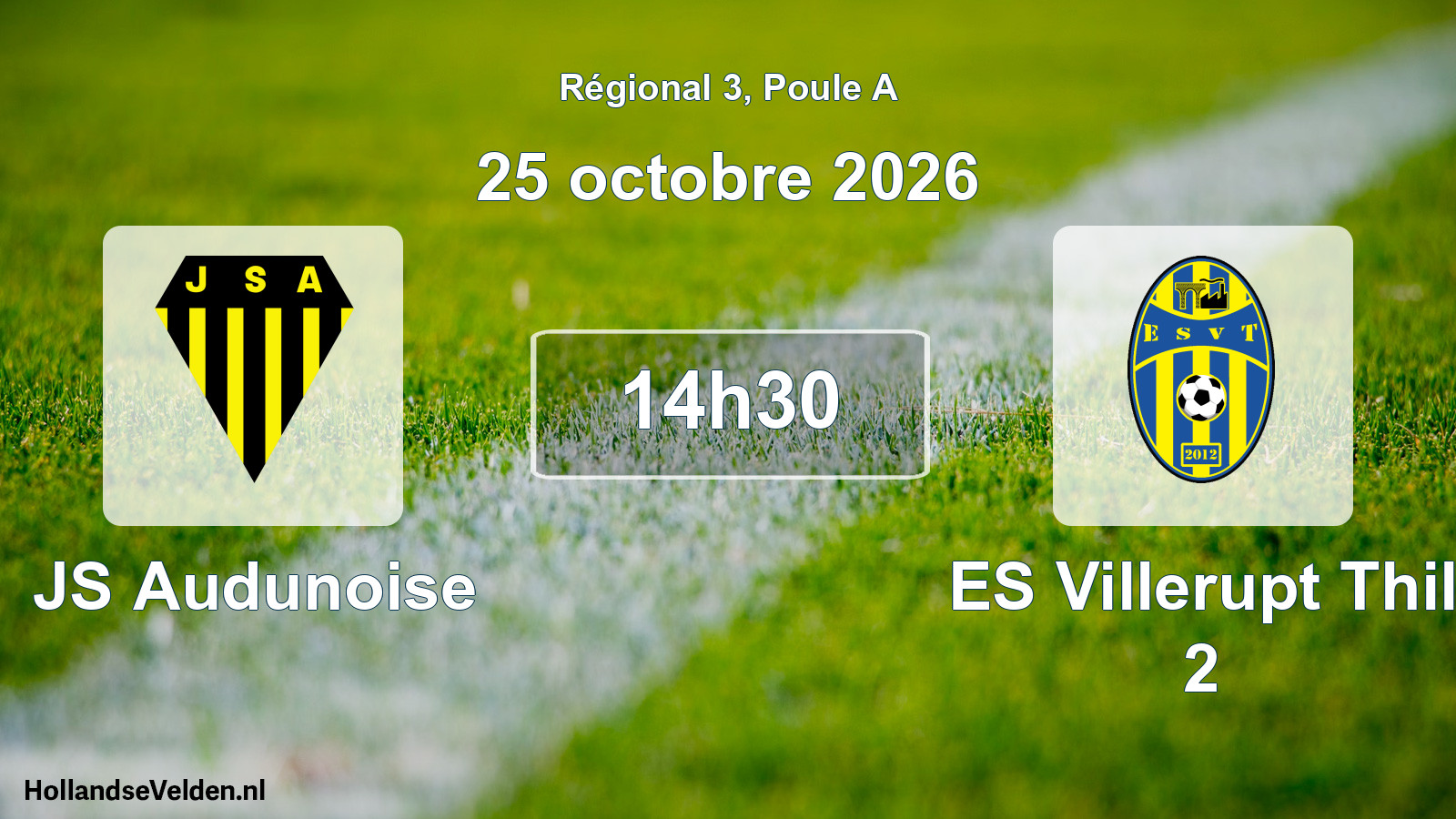 Match programmé: JS Audunoise - ES Villerupt Thil 2 (25 octobre 2026)