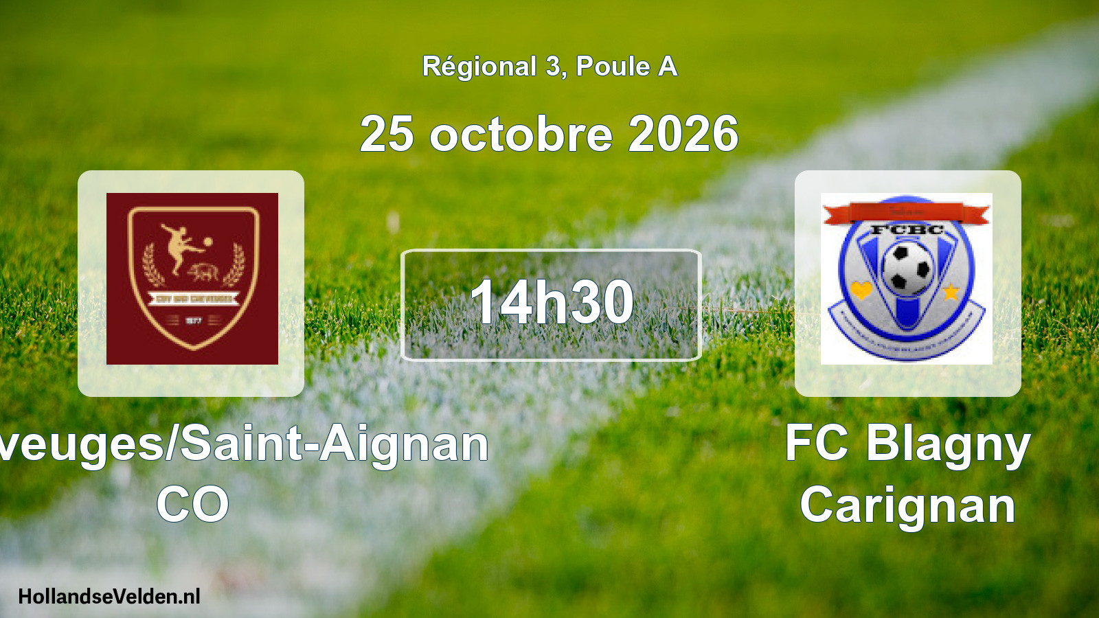 Match programmé: Cheveuges/Saint-Aignan CO - FC Blagny Carignan (25 octobre 2026)
