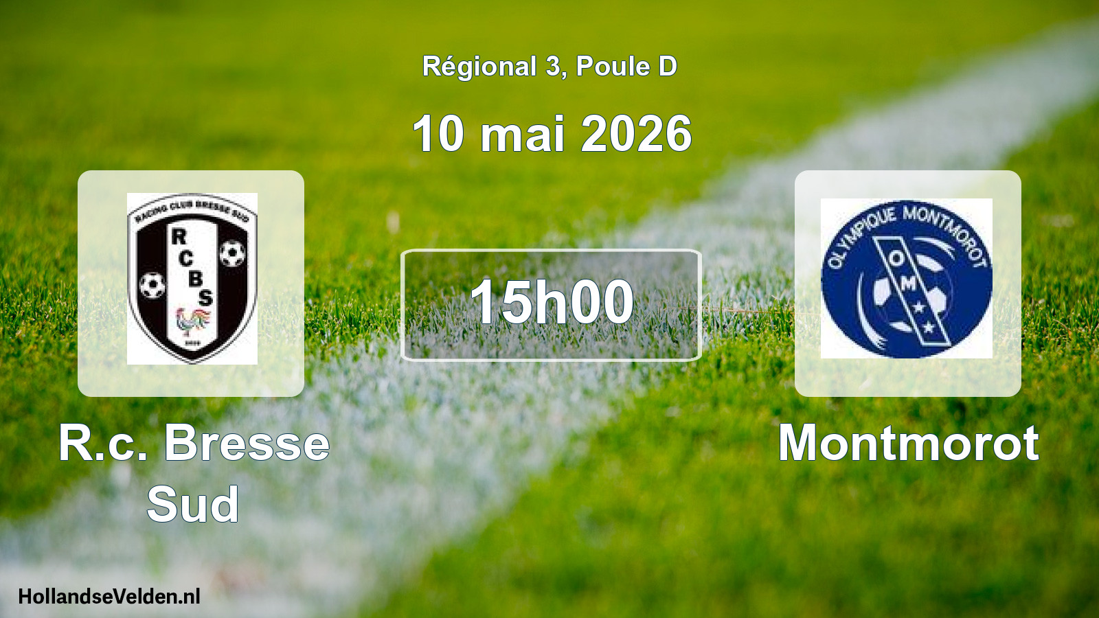 Geplande wedstrijd: R.c. Bresse Sud - Montmorot (10 mai 2026)
