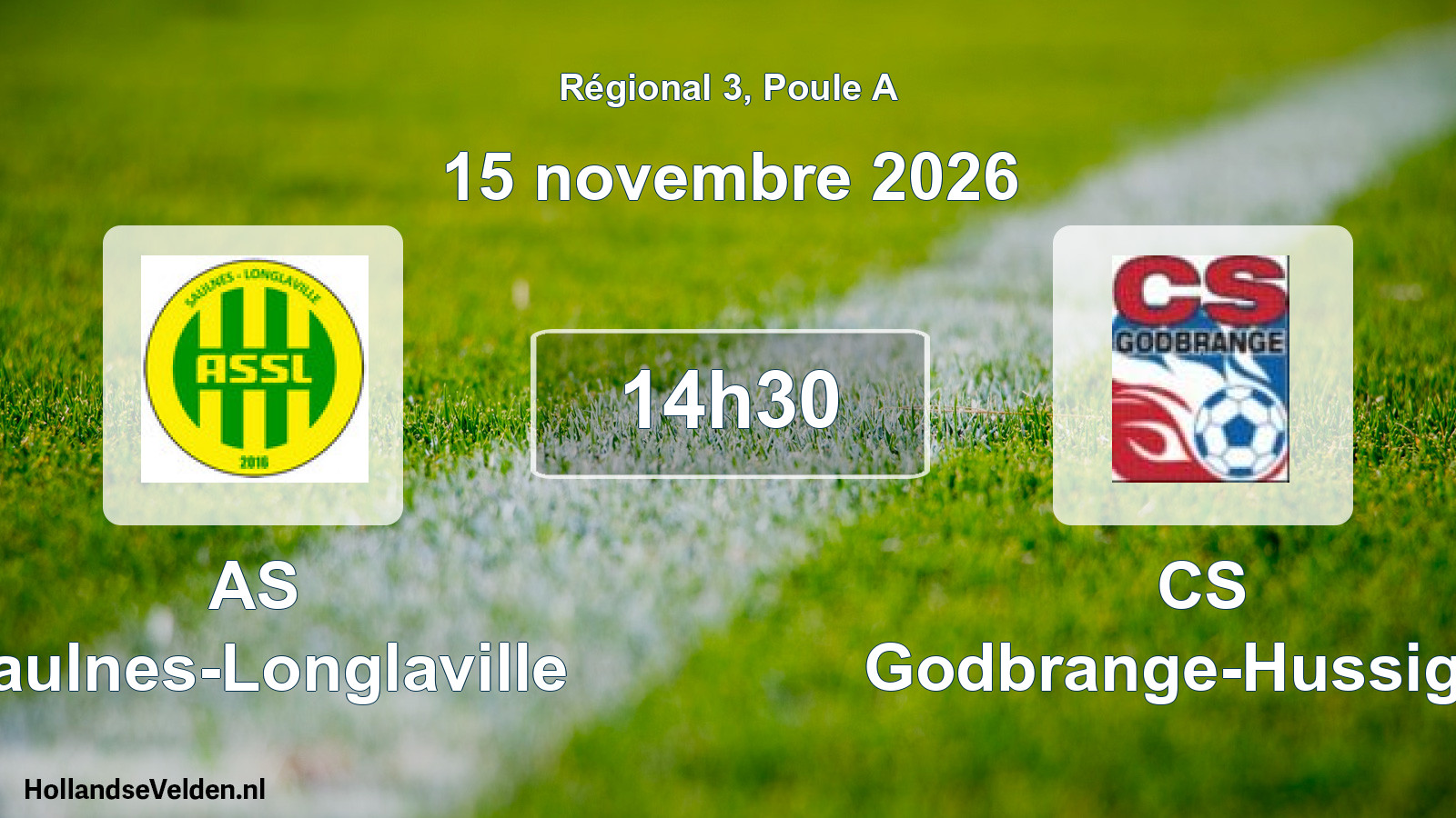 Scheduled Match: AS Saulnes-Longlaville - CS Godbrange-Hussigny (15 November 2026)
