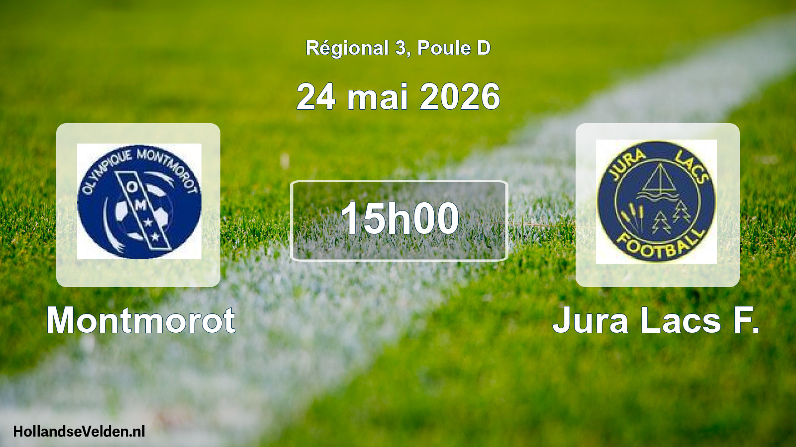 Scheduled Match: Montmorot - Jura Lacs F. (24 May 2026)