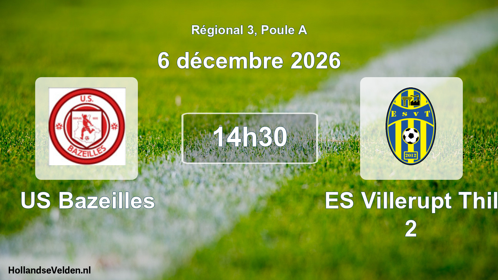 Match programmé: US Bazeilles - ES Villerupt Thil 2 (6 décembre 2026)