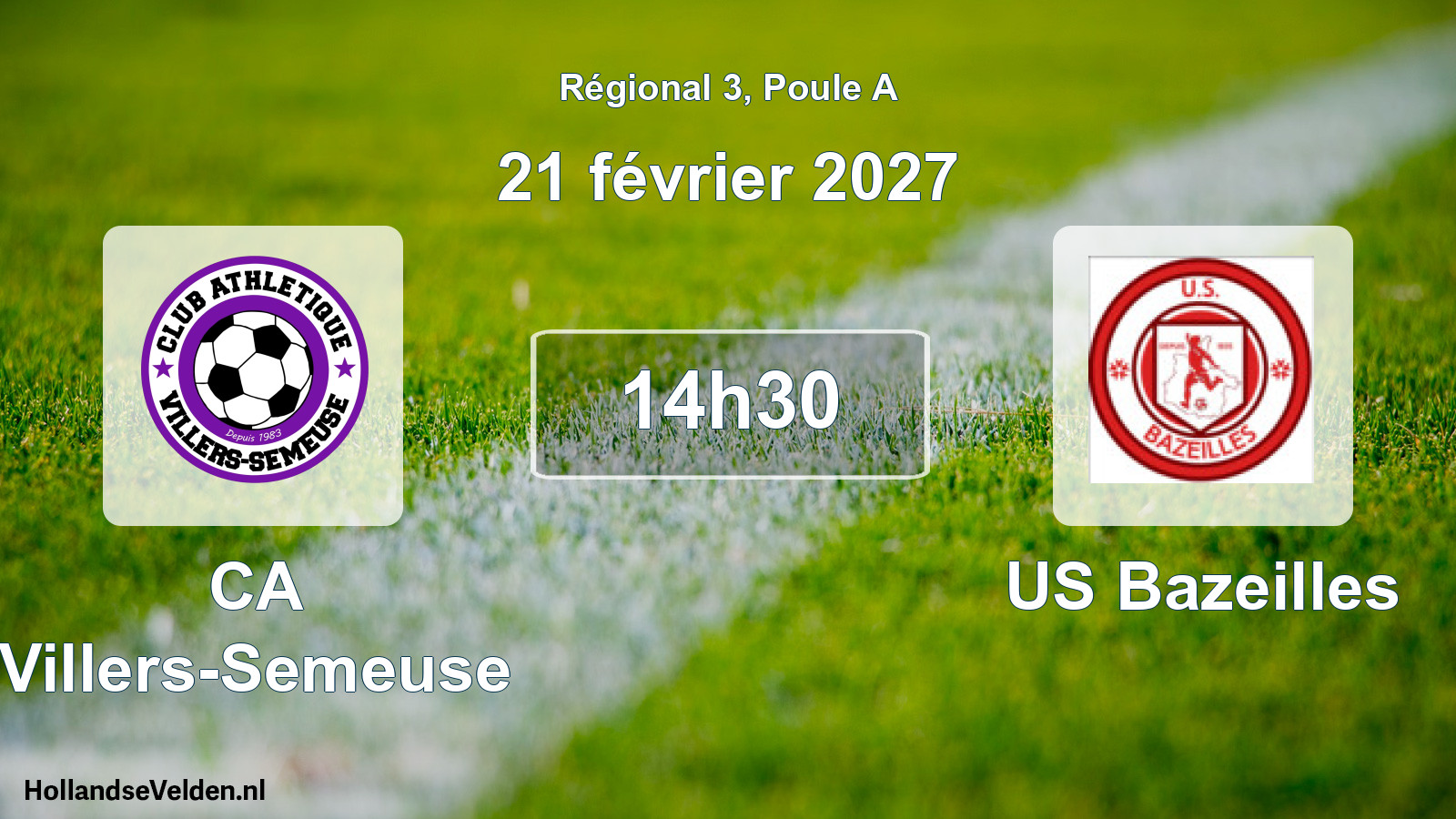 Scheduled Match: CA Villers-Semeuse - US Bazeilles (21 February 2027)