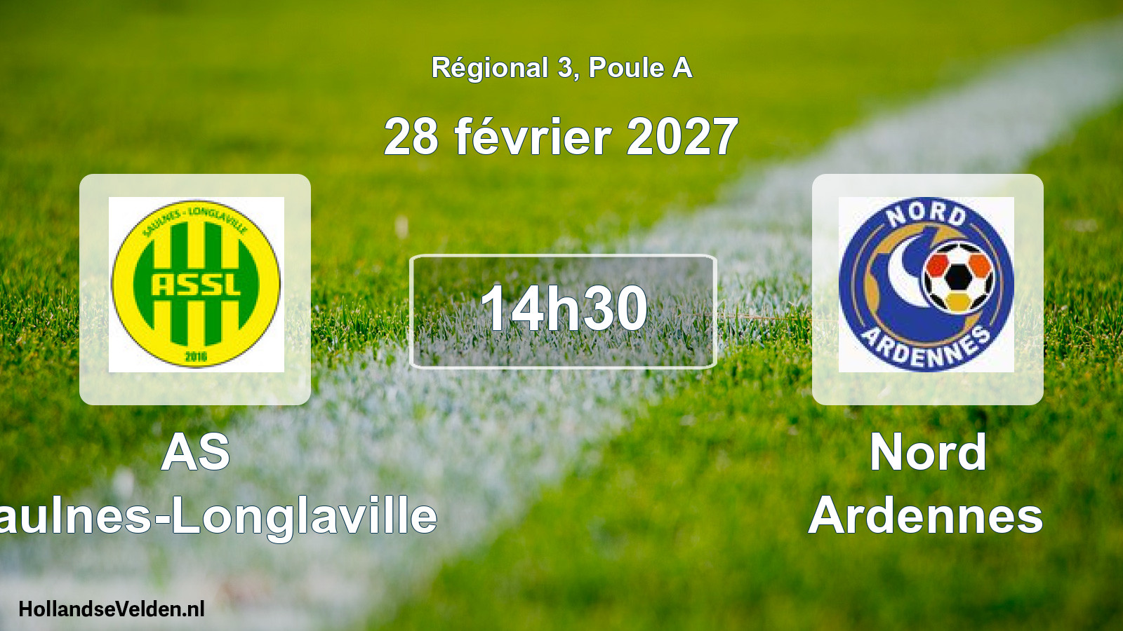 Scheduled Match: AS Saulnes-Longlaville - Nord Ardennes (28 February 2027)
