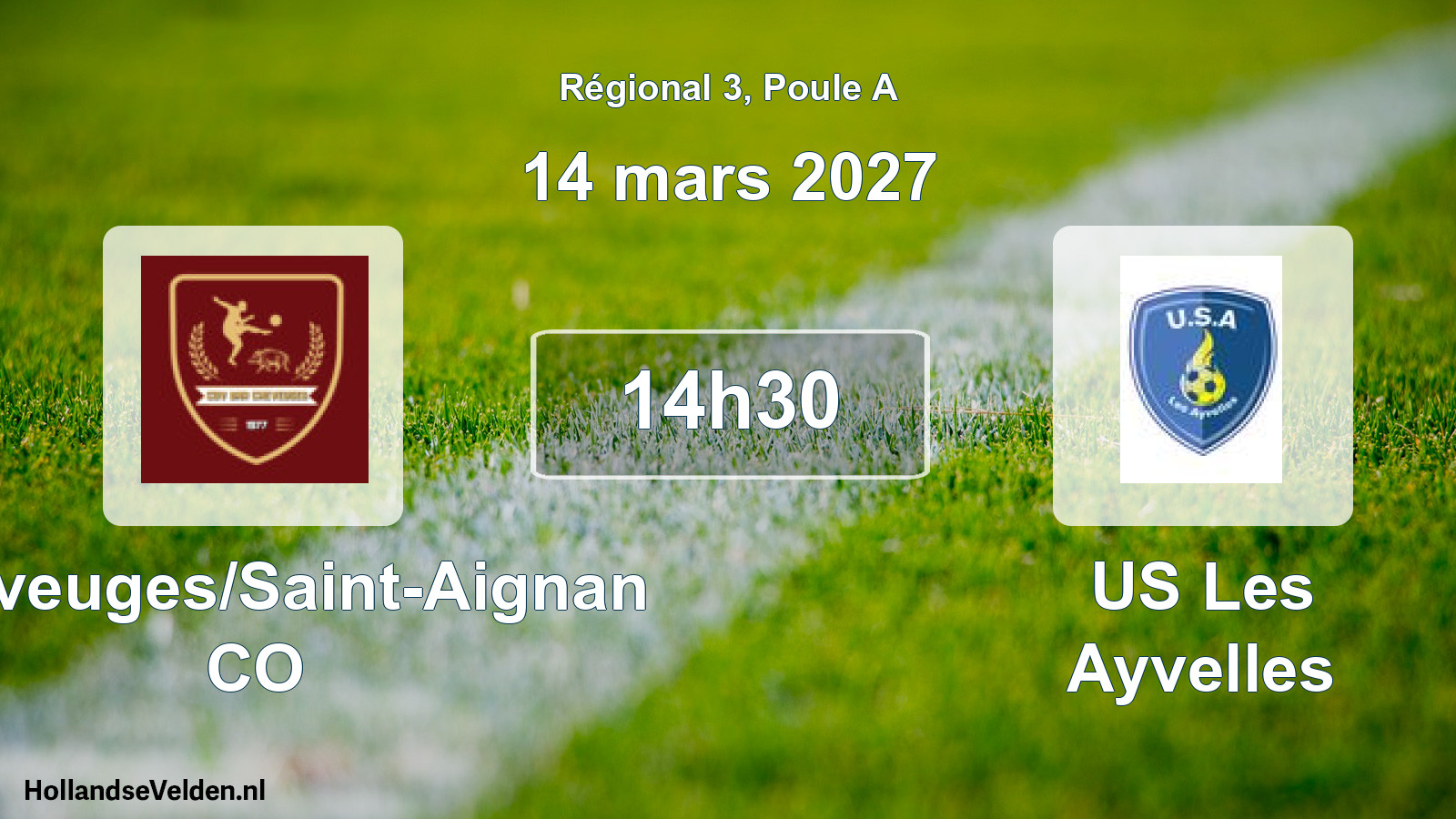 Scheduled Match: Cheveuges/Saint-Aignan CO - US Les Ayvelles (14 March 2027)