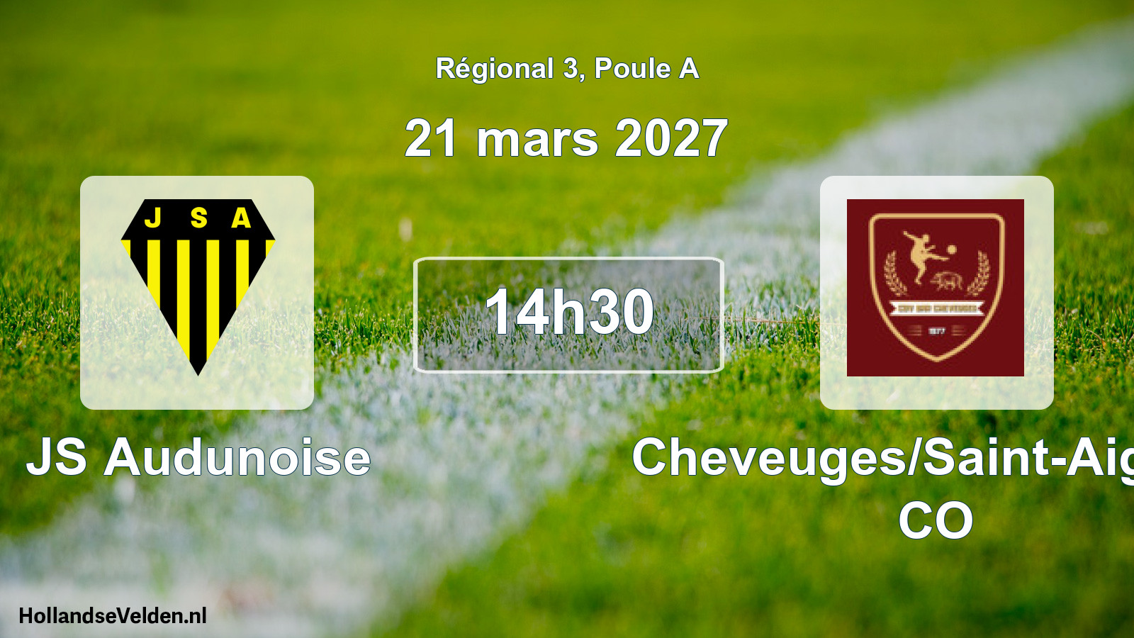 Match programmé: JS Audunoise - Cheveuges/Saint-Aignan CO (21 mars 2027)