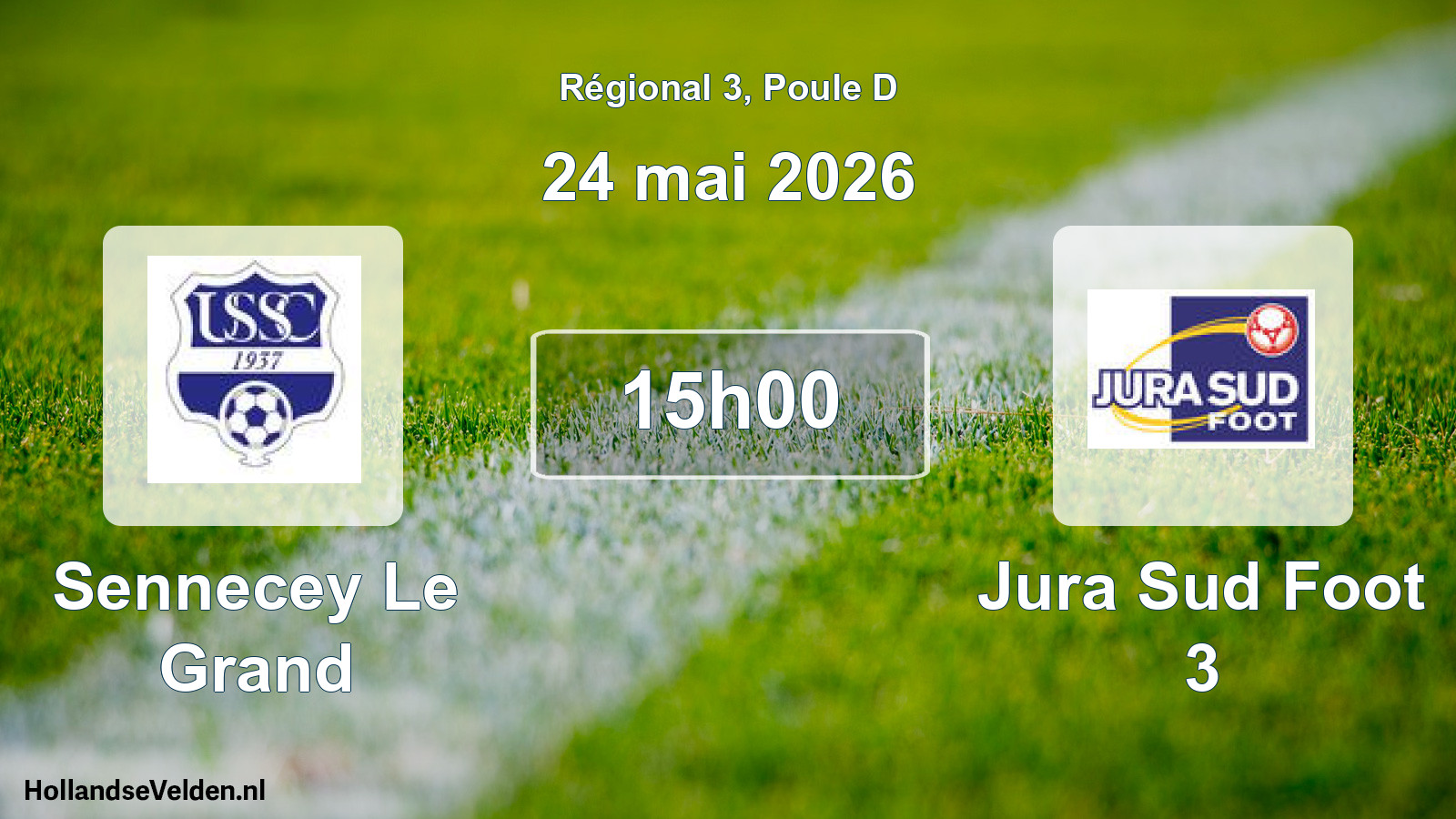 Geplande wedstrijd: Sennecey Le Grand - Jura Sud Foot 3 (24 mai 2026)