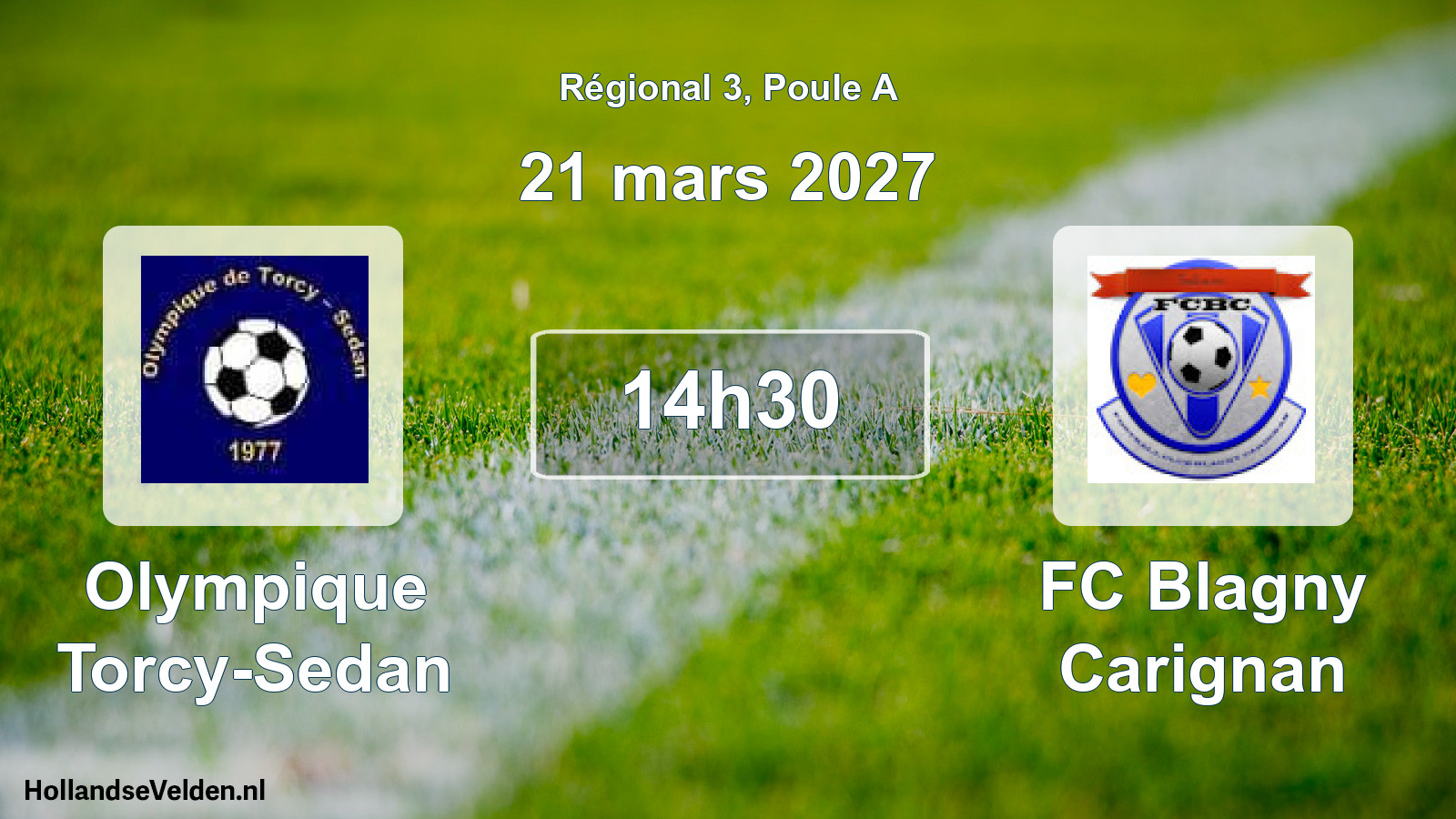 Scheduled Match: Olympique Torcy-Sedan - FC Blagny Carignan (21 March 2027)