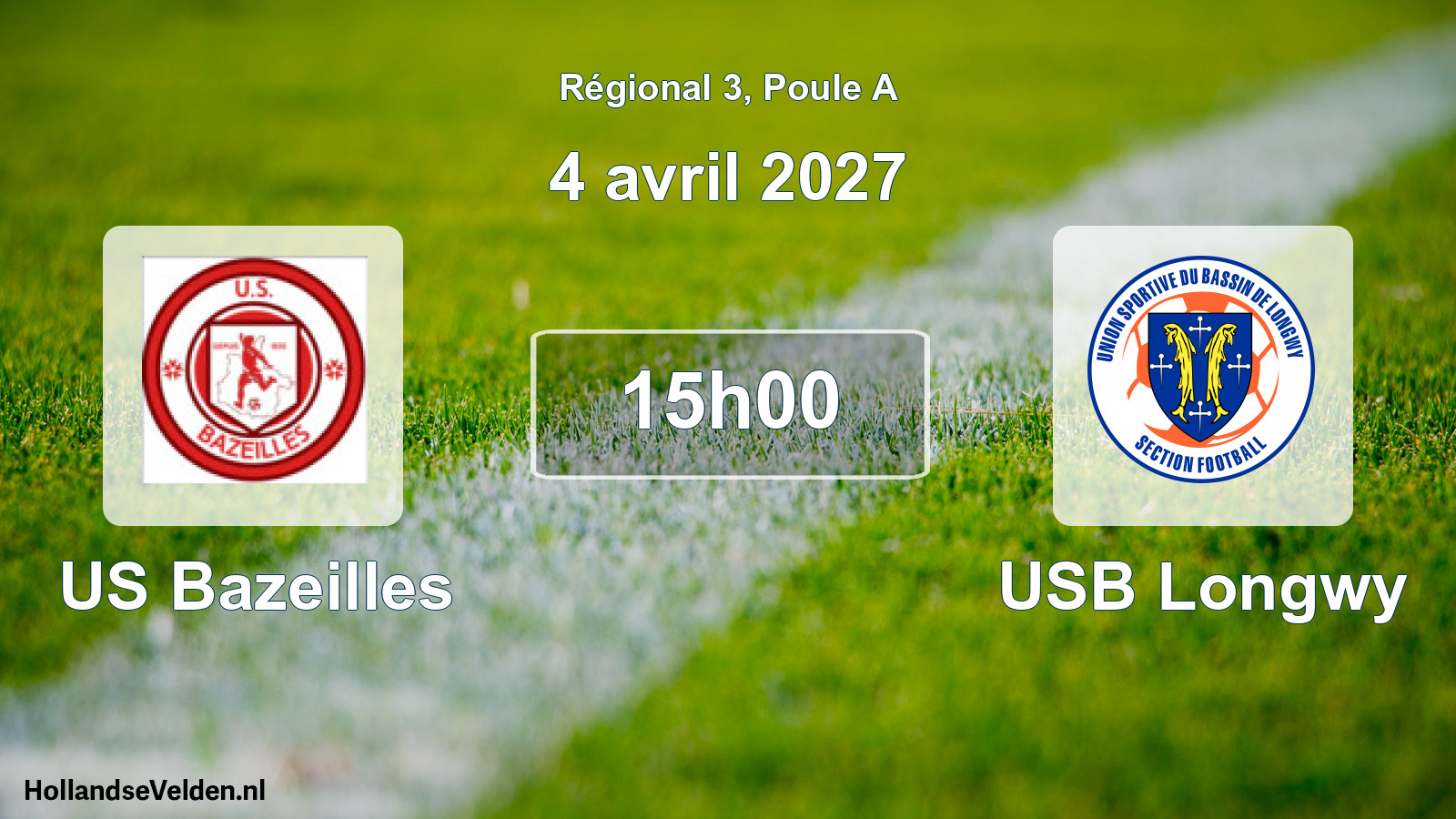 Scheduled Match: US Bazeilles - USB Longwy (4 April 2027)