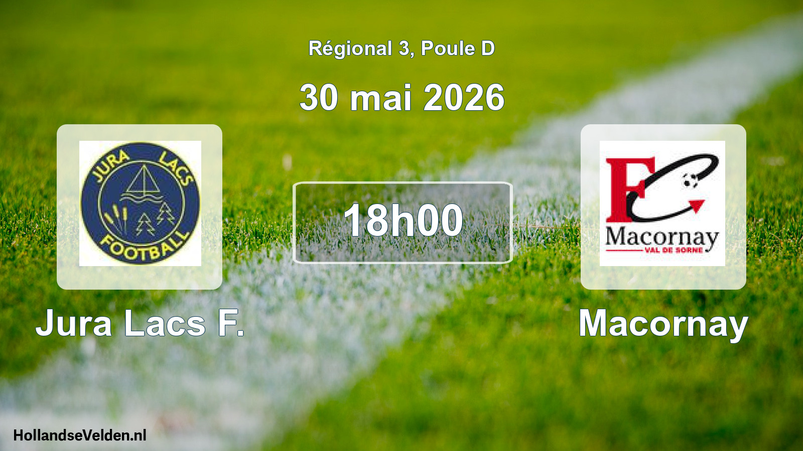 Scheduled Match: Jura Lacs F. - Macornay (30 May 2026)