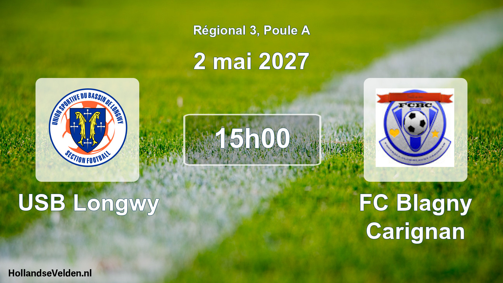 Scheduled Match: USB Longwy - FC Blagny Carignan (2 May 2027)