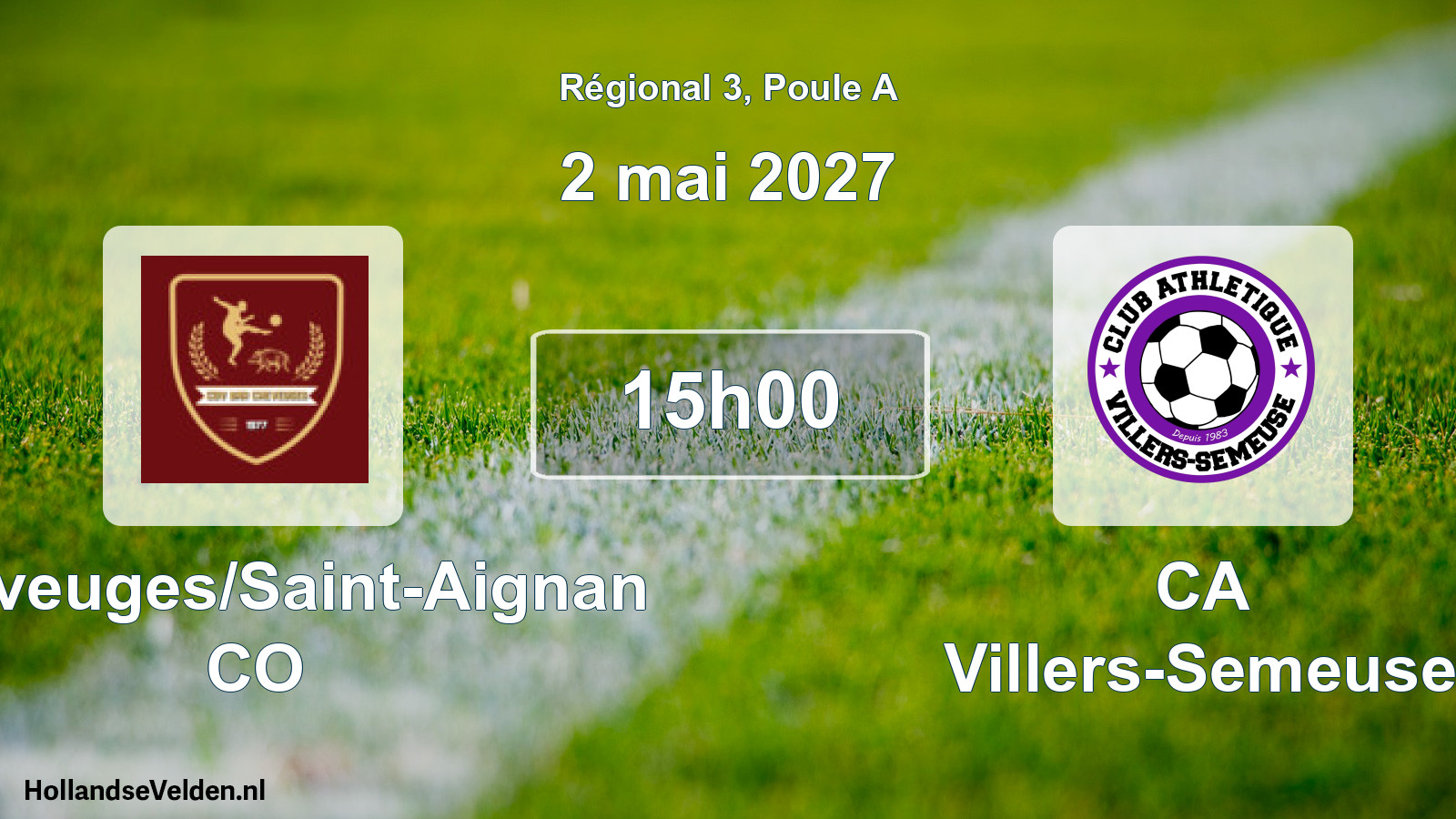 Scheduled Match: Cheveuges/Saint-Aignan CO - CA Villers-Semeuse (2 May 2027)