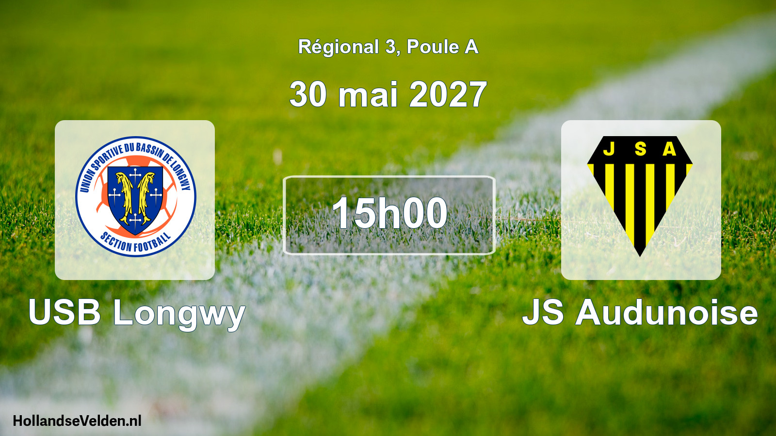 Scheduled Match: USB Longwy - JS Audunoise (30 May 2027)