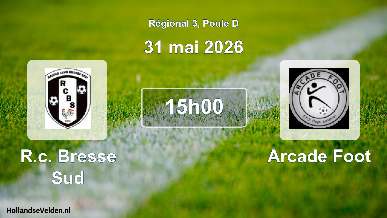 Geplande wedstrijd: R.c. Bresse Sud - Arcade Foot (31 mai 2026)