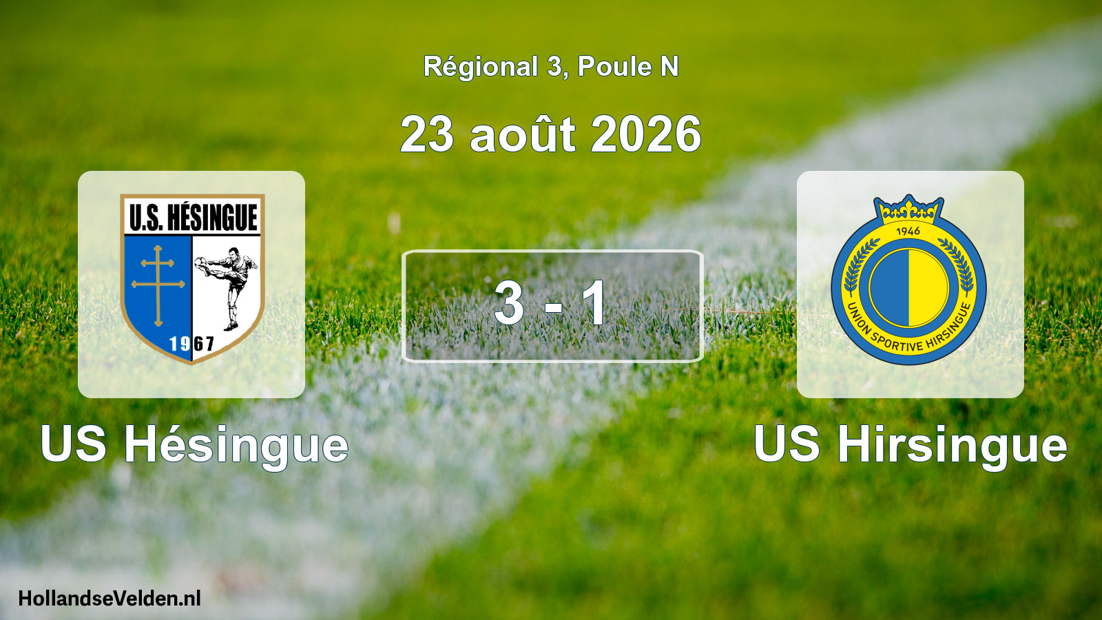 Scheduled Match: US Hésingue - US Hirsingue (23 August 2026)