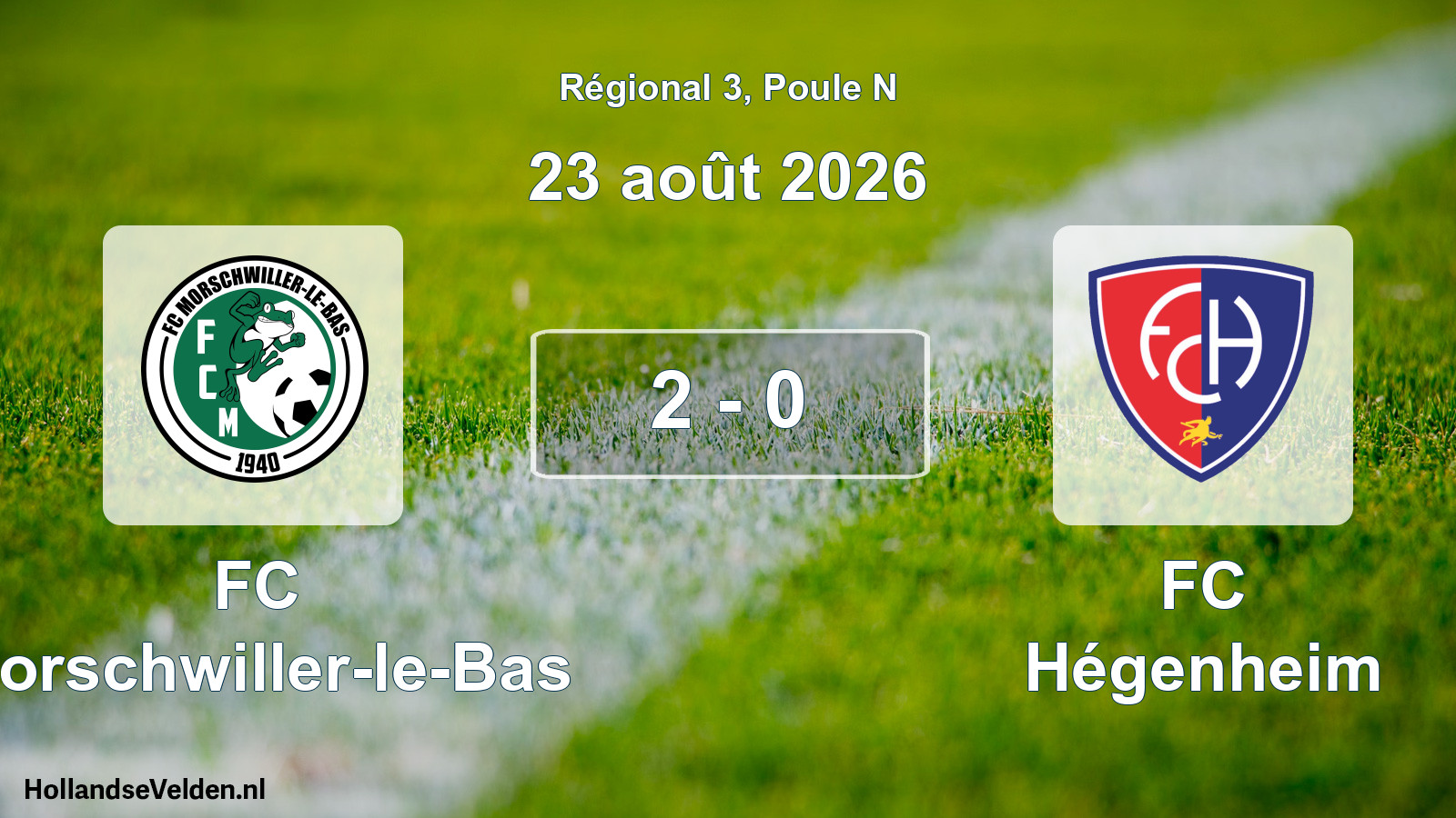 Scheduled Match: FC Morschwiller-le-Bas - FC Hégenheim (23 August 2026)