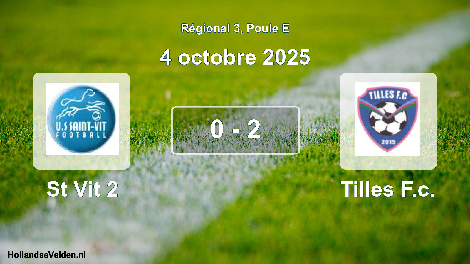 Total number of matches played: St Vit 2 - Tilles F.c. 0 - 2 (4 October 2025)