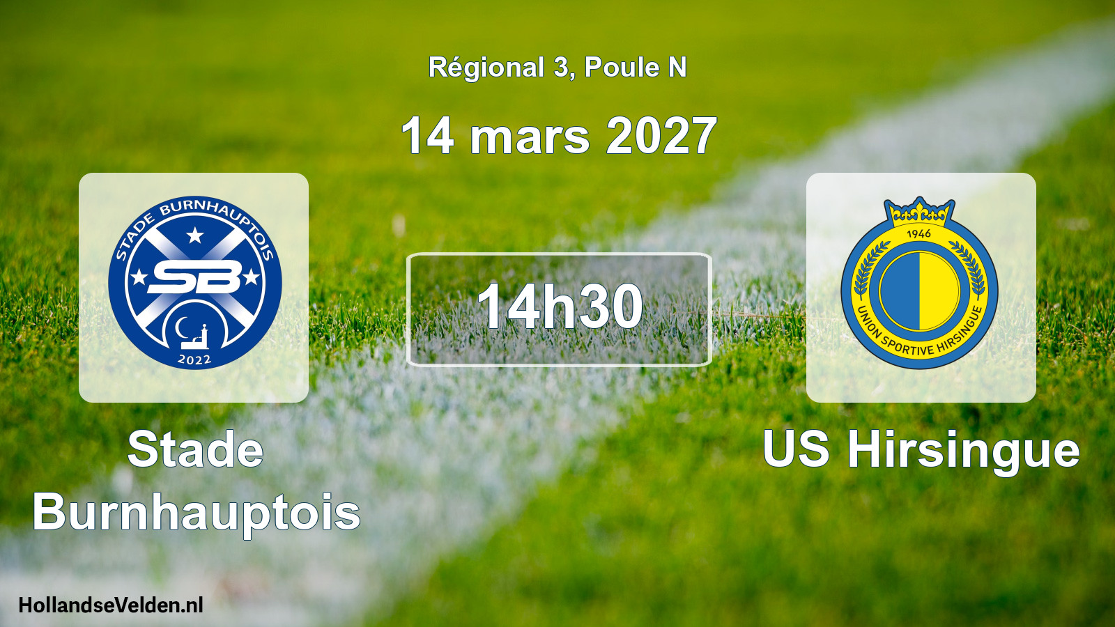 Match programmé: Stade Burnhauptois - US Hirsingue (14 mars 2027)