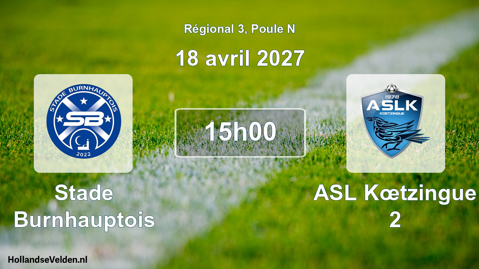 Scheduled Match: Stade Burnhauptois - ASL Kœtzingue 2 (18 April 2027)