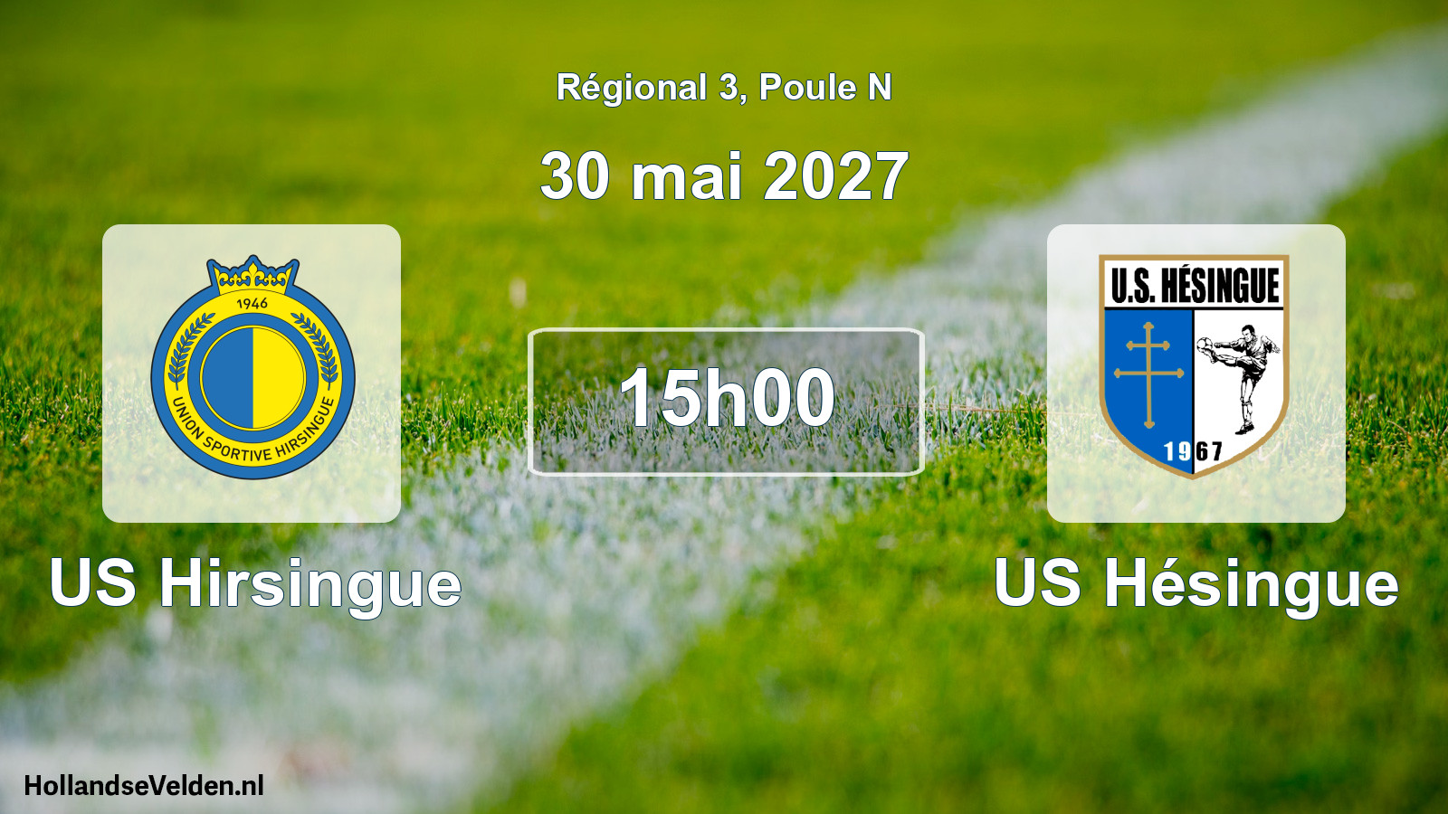 Match programmé: US Hirsingue - US Hésingue (30 mai 2027)