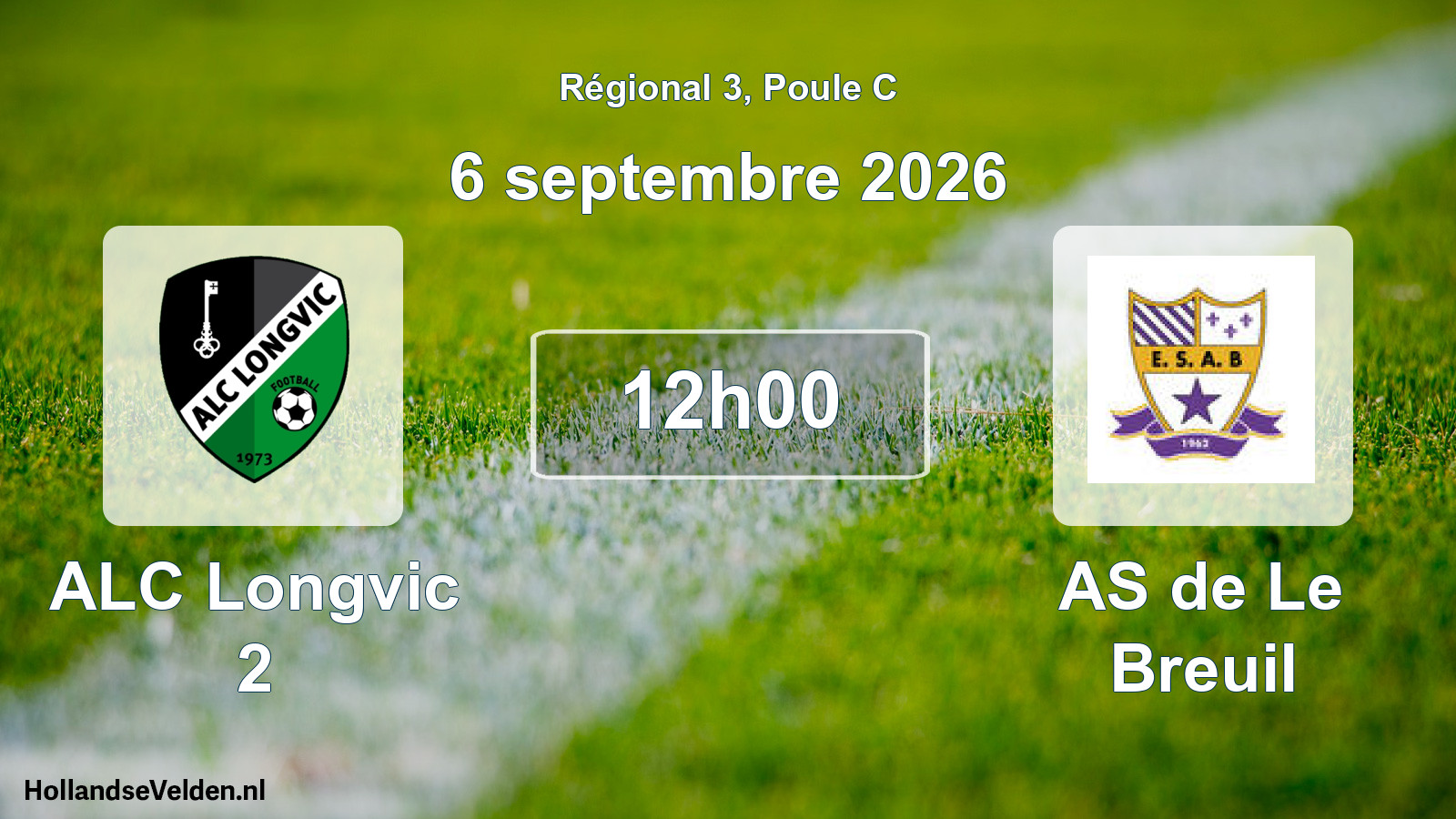 Scheduled Match: ALC Longvic 2 - AS de Le Breuil (6 September 2026)