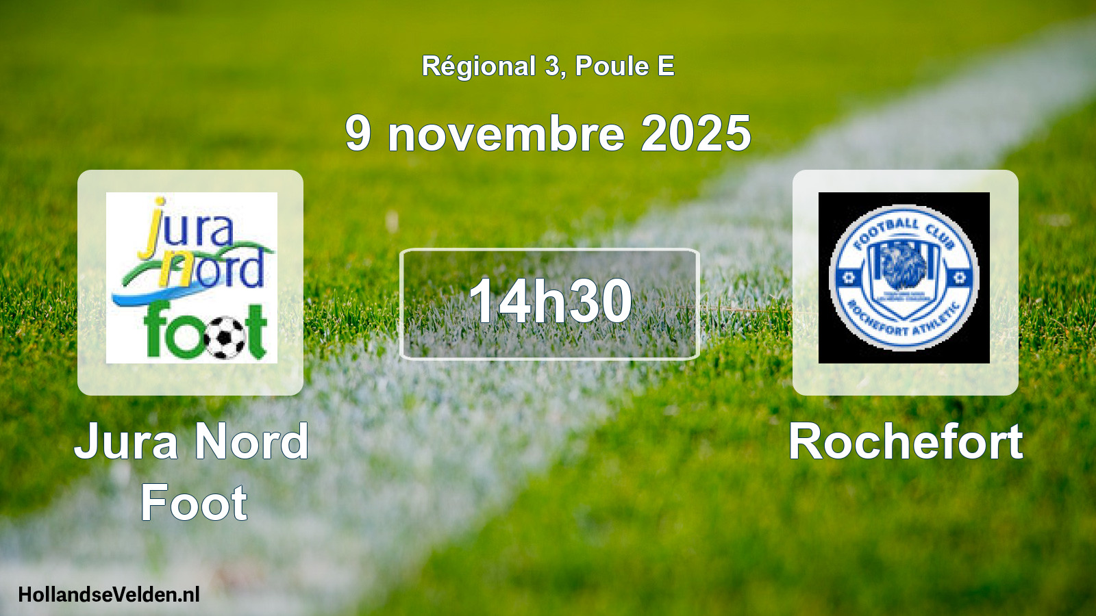 Scheduled Match: Jura Nord Foot - Rochefort (9 November 2025)