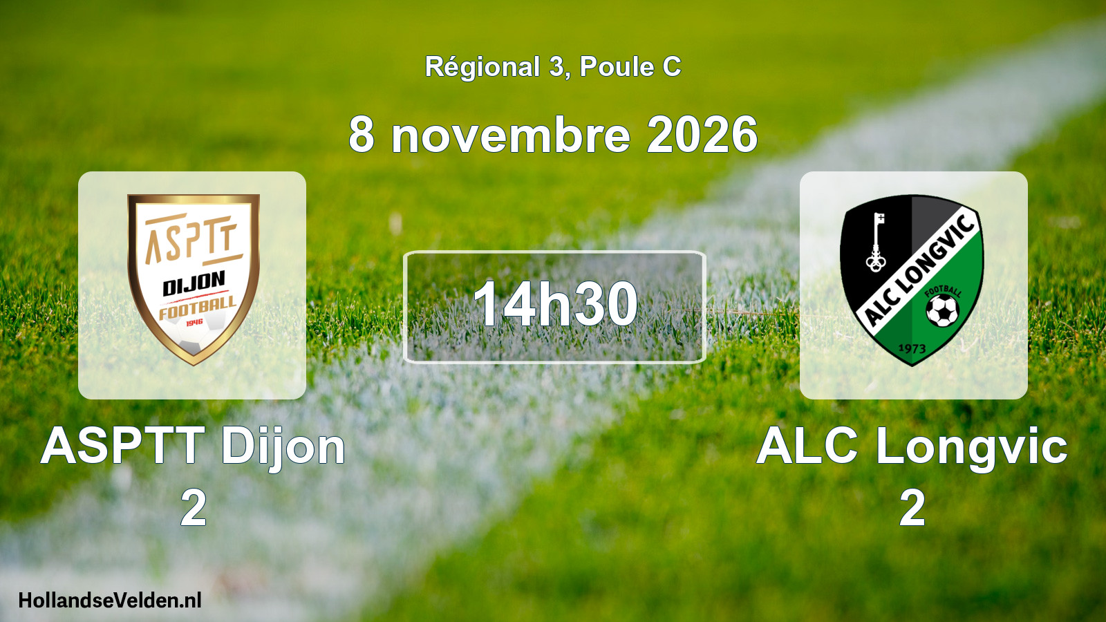 Scheduled Match: ASPTT Dijon 2 - ALC Longvic 2 (8 November 2026)