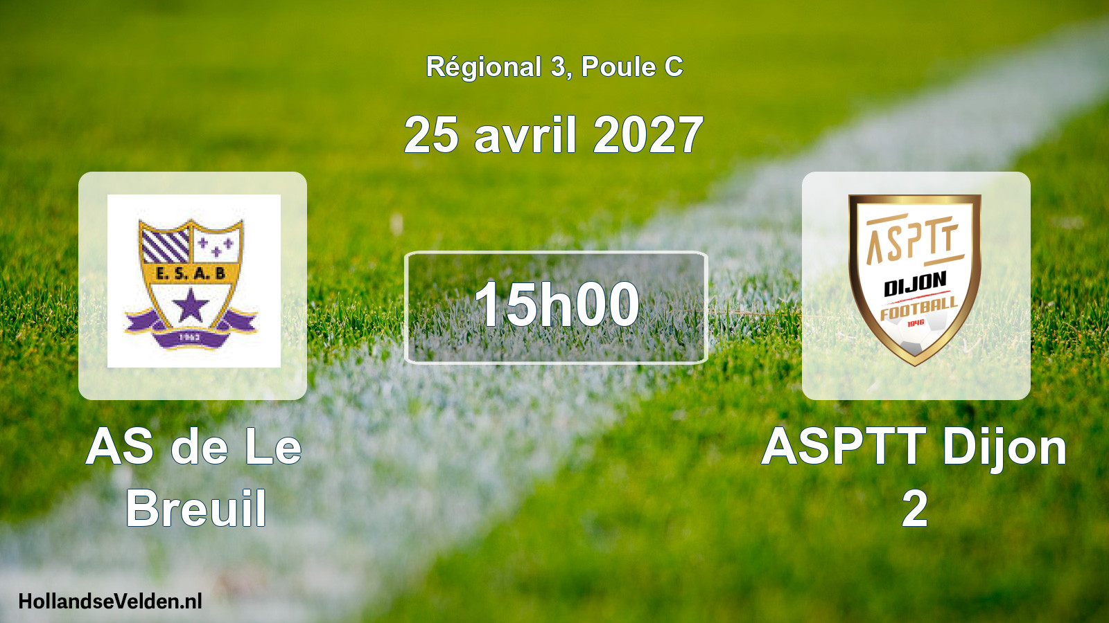 Scheduled Match: AS de Le Breuil - ASPTT Dijon 2 (25 April 2027)