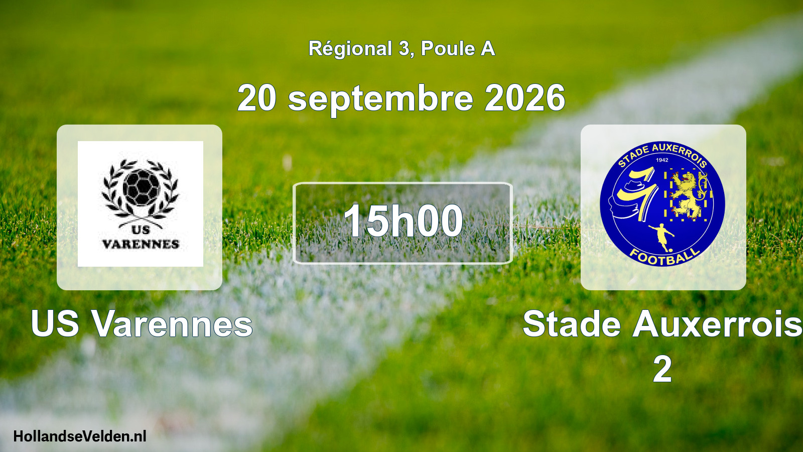 Scheduled Match: US Varennes - Stade Auxerrois 2 (20 September 2026)