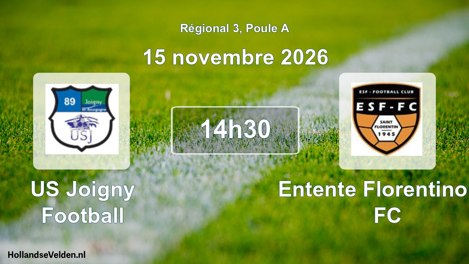 Match programmé: US Joigny Football - Entente Florentinoise FC (15 novembre 2026)