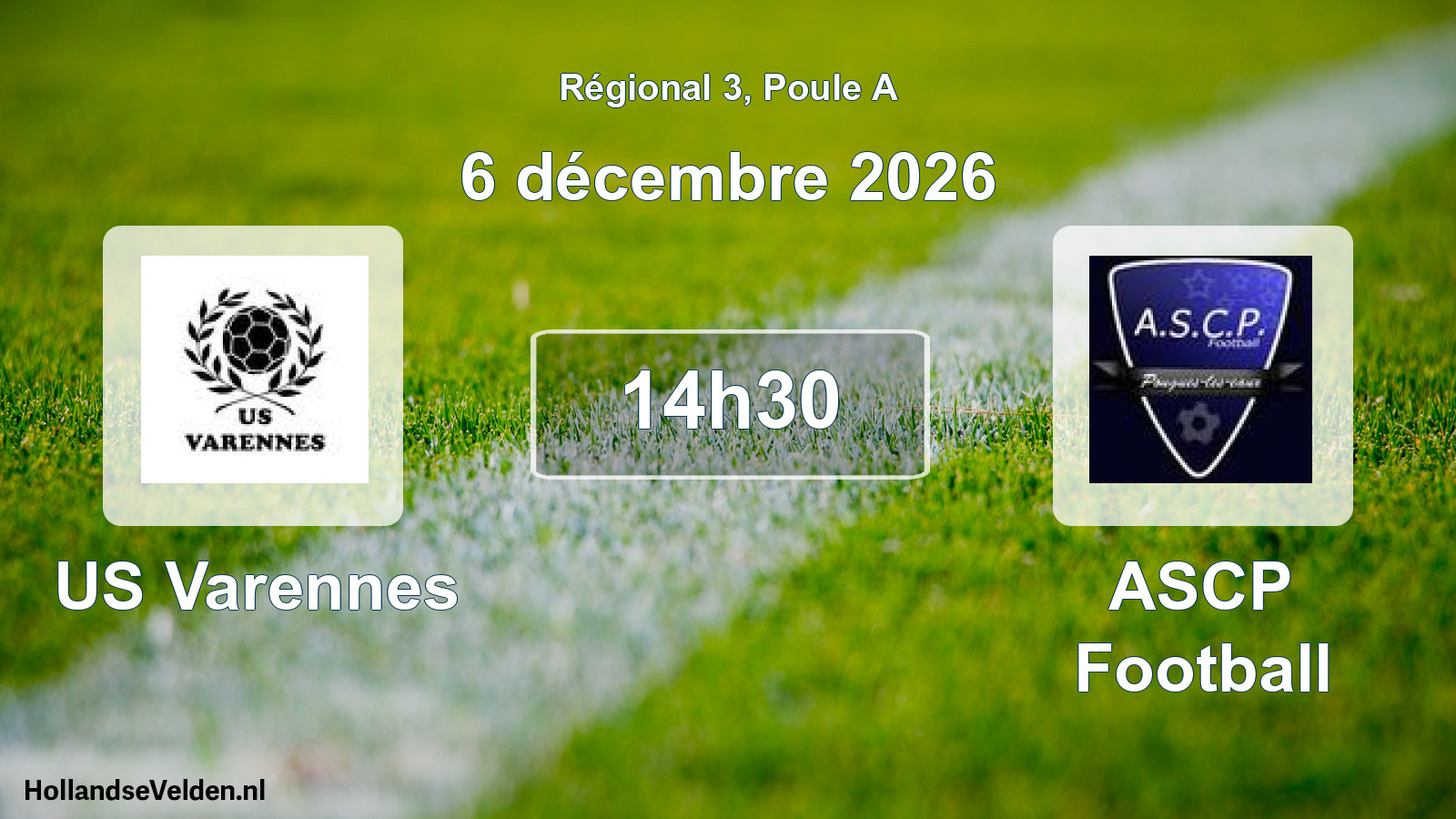 Scheduled Match: US Varennes - ASCP Football (6 December 2026)